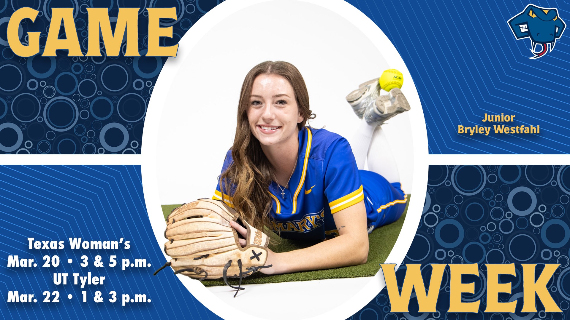 Graphic divided into quarters. In top left is the word Game, while the word Week is on the bottom right. In the center is Bryley Westfahl on her stomach and a softball nestled in crossed legs behind her with her name to the right. In the bottom left are the words 