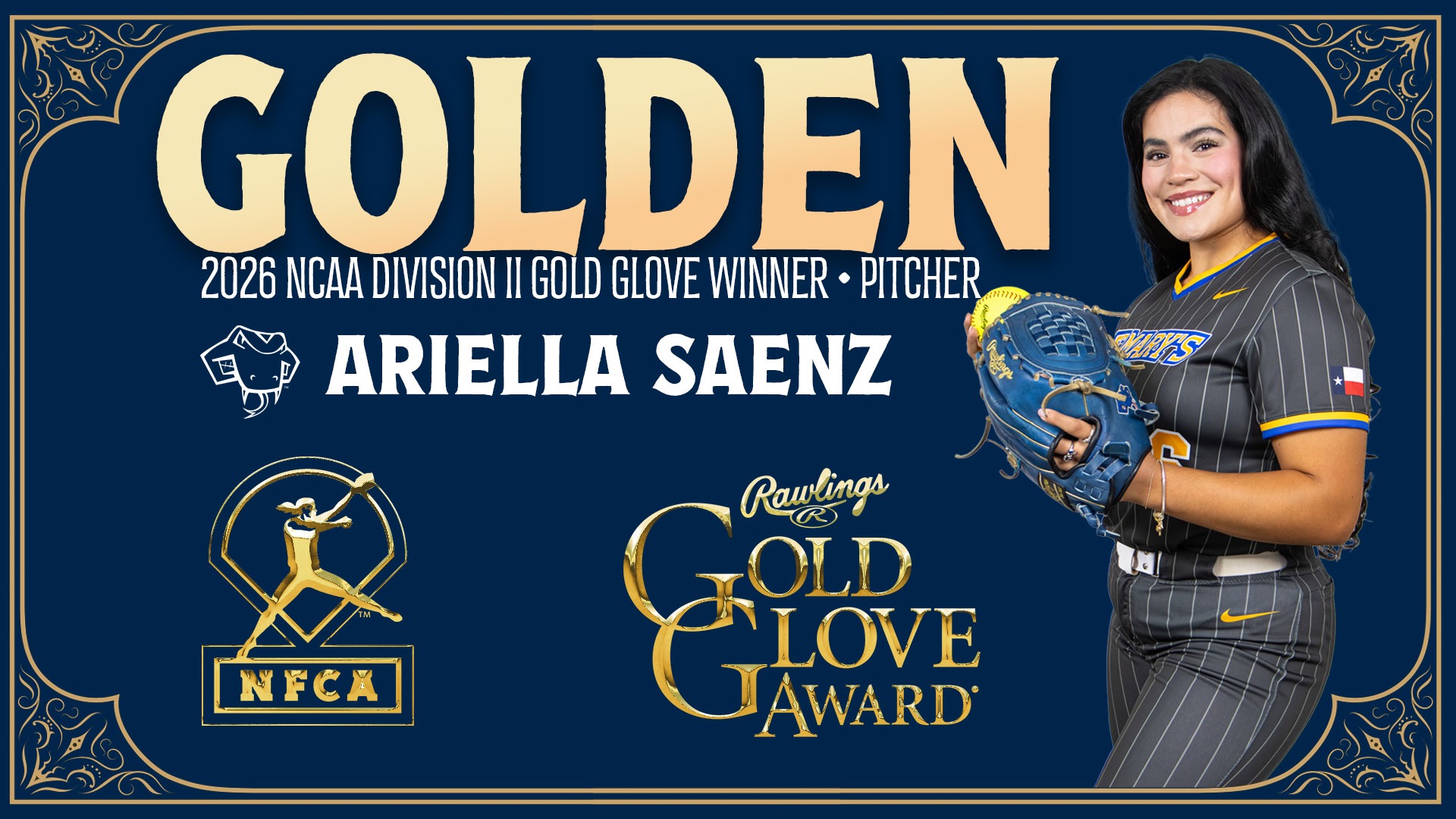 Graphic with the word Golden at the top. On the right, smiling is Ariella Saenz. Below the word Golden: 2026 NCAA Division II Gold Glove Winner • Pitcher with the white Rattler head and Ariella Saenz. In gold along the bottom are the NFCA and Rawlings Gold Glove logos.