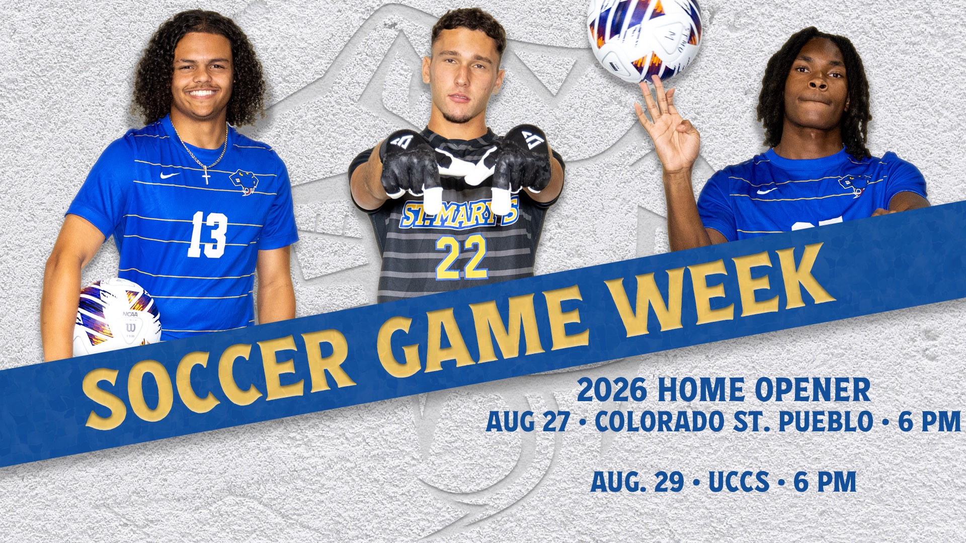Graphic with the words Soccer Game Week at an angle through the center. On the bottom right is the schedule for the week. Athletes in the top across the back are Micah Cox, Nichita Misac and Mekhi Carwise.