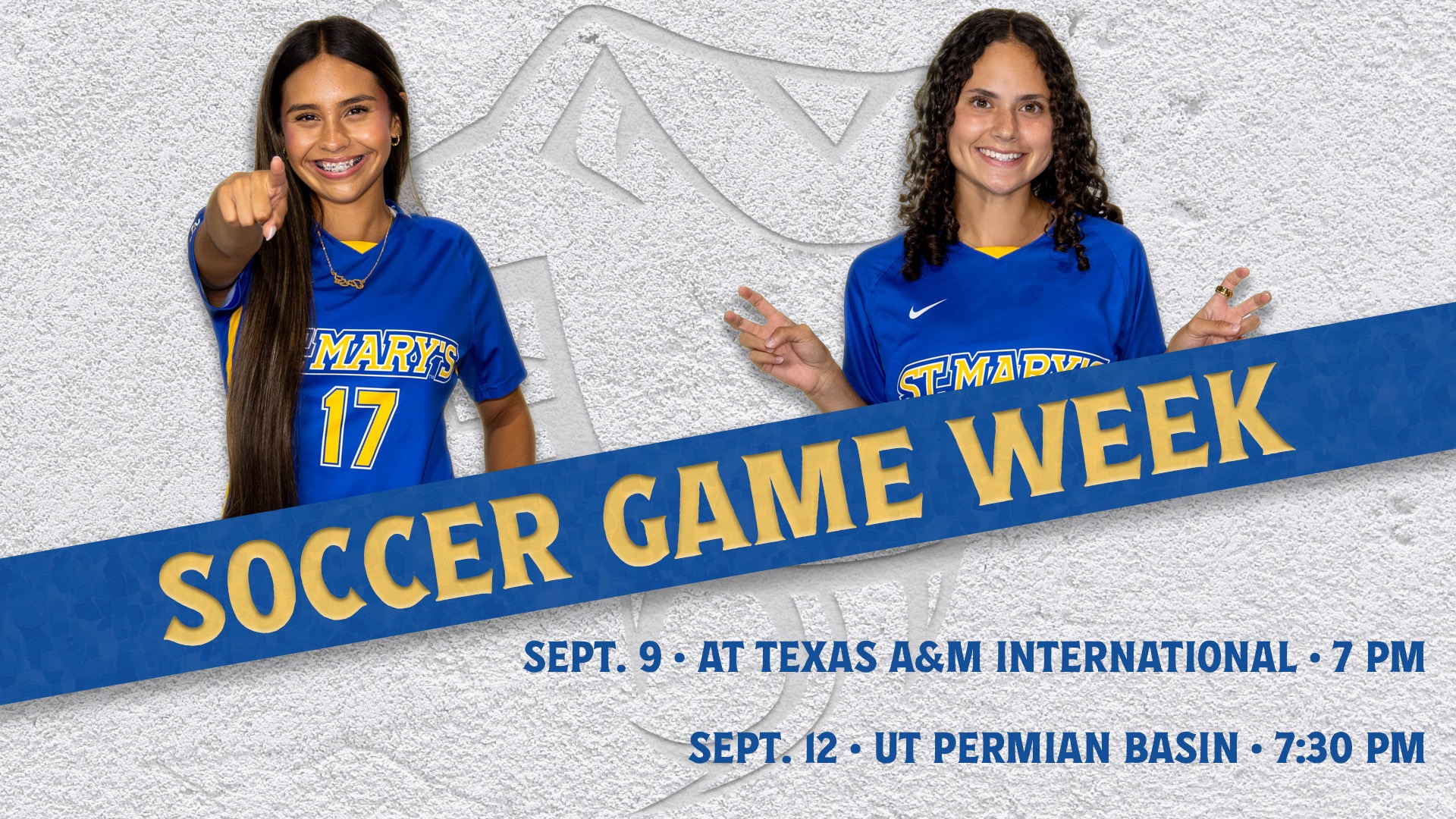 Graphic with the words Soccer Game Week at an angle through the center. On the bottom right is the schedule for the week. Athletes in the top across the back are Victoria Morales and Emilee Durante.