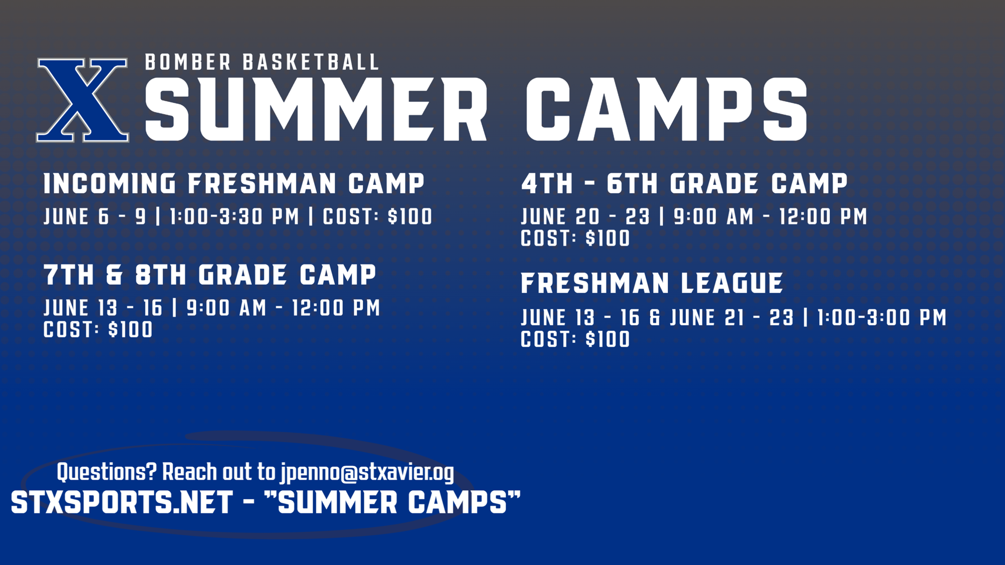 Summer Camp Updates Bomber Basketball St. Xavier High School Athletics