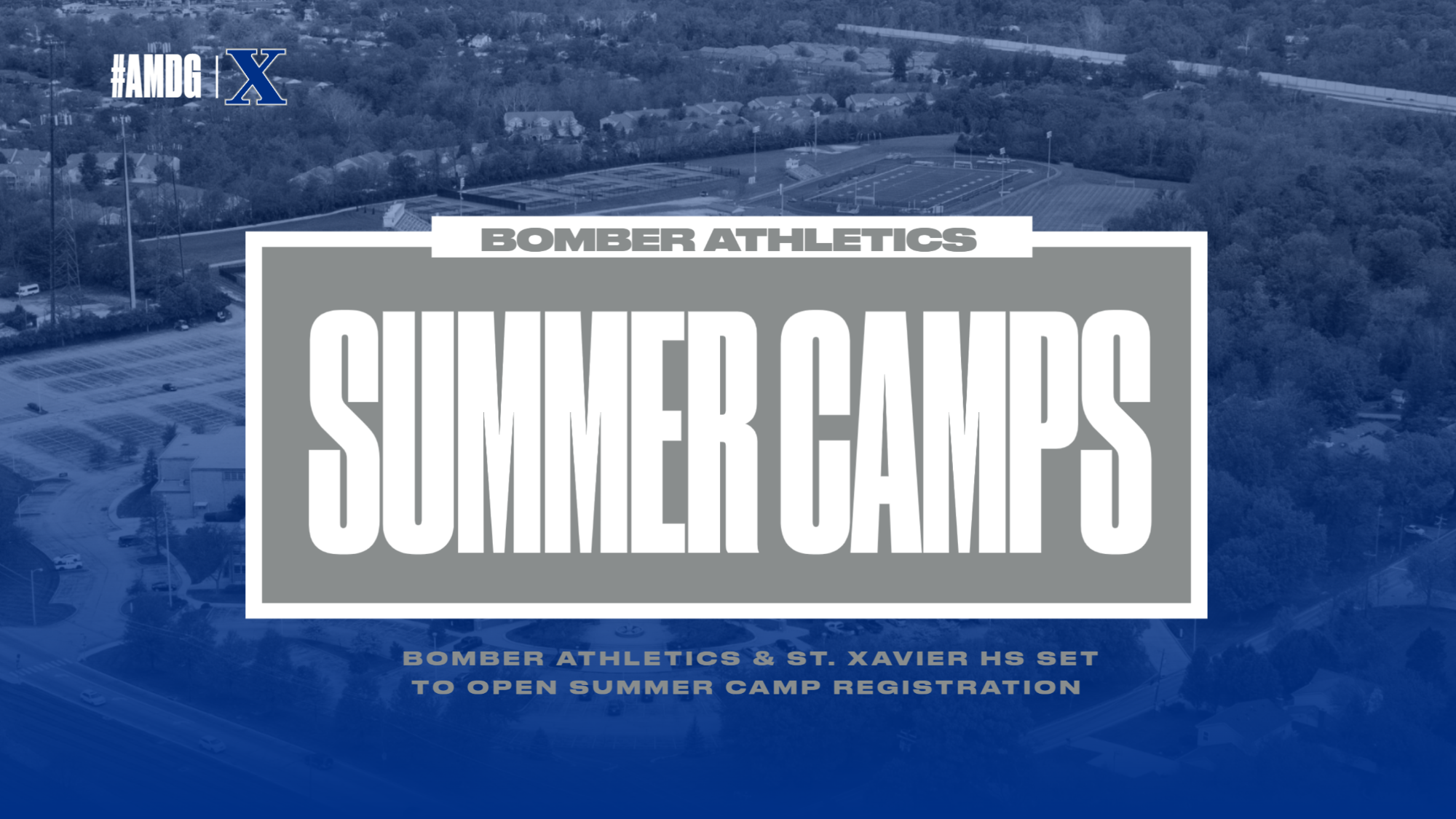 2023 St. Xavier Athletic Summer Camps! St. Xavier High School Athletics