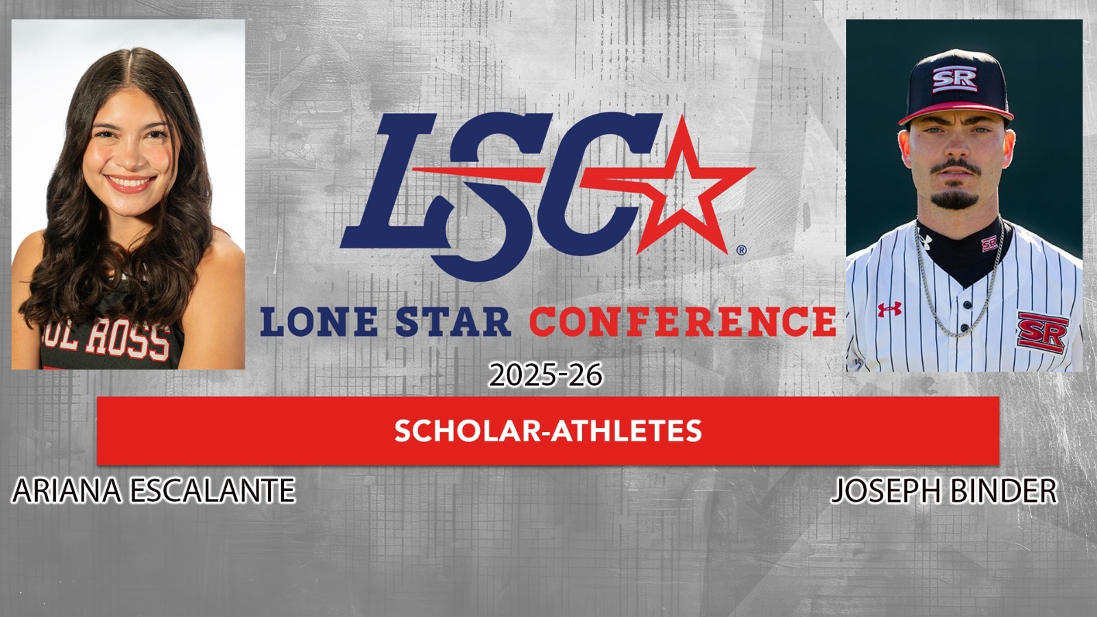2025-26 LSC Scholar-Athlete - Ariana Escalante & Joseph Binder