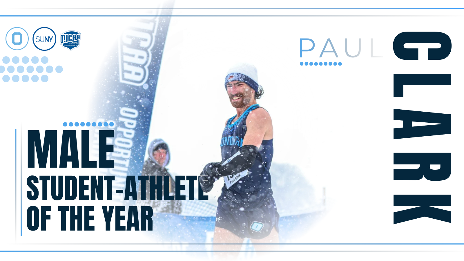 Promotional graphic announcing Paul Clark as the Male Student-Athlete of the Year. Clark is pictured smiling while running through falling snow during a cross-country race, wearing a navy blue Oneonta uniform, winter hat, and gloves.