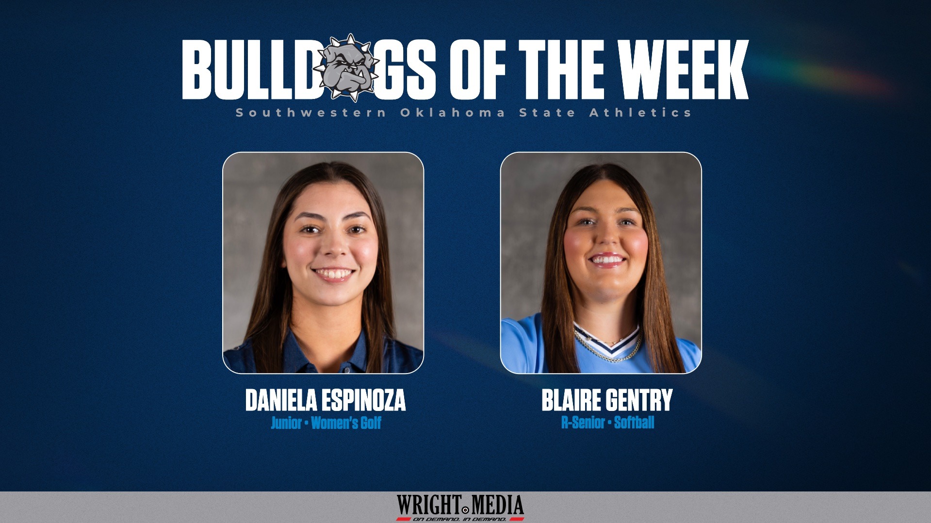 bulldog of the week winners, daniela espinoza and blaire gentry headshots displayed on a graphic