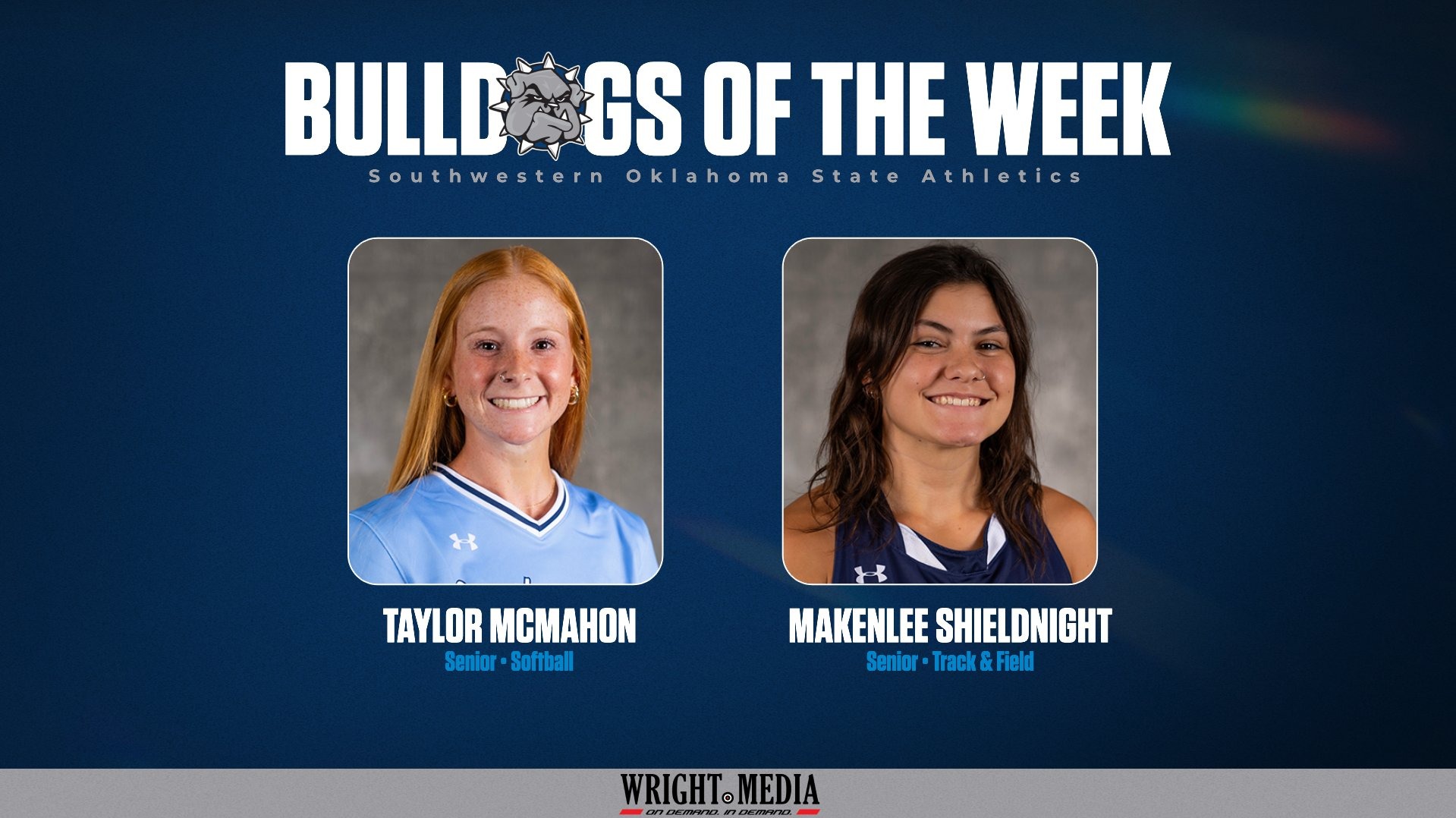 bulldog of the week graphic featuring headshots of Taylor McMahon & Makenlee Shieldnight