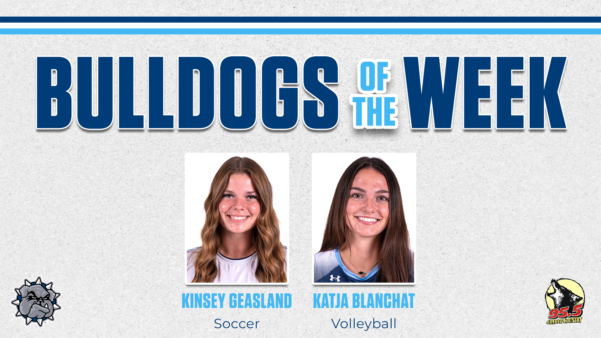 Bulldog of the Week graphic with Kinsey Geasland and Katja Blanchat