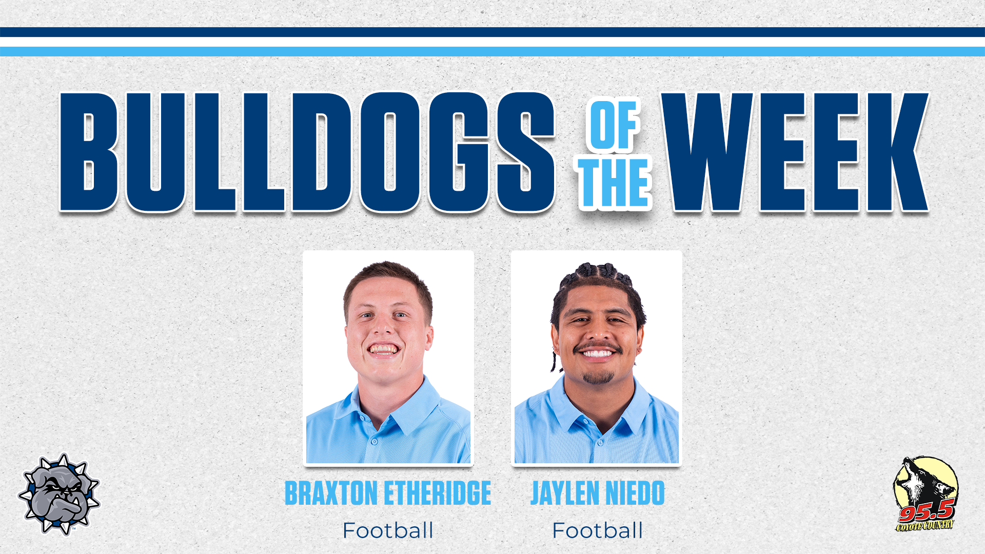 Bulldogs of the week, Braxton Etheridge and Jaylen Need