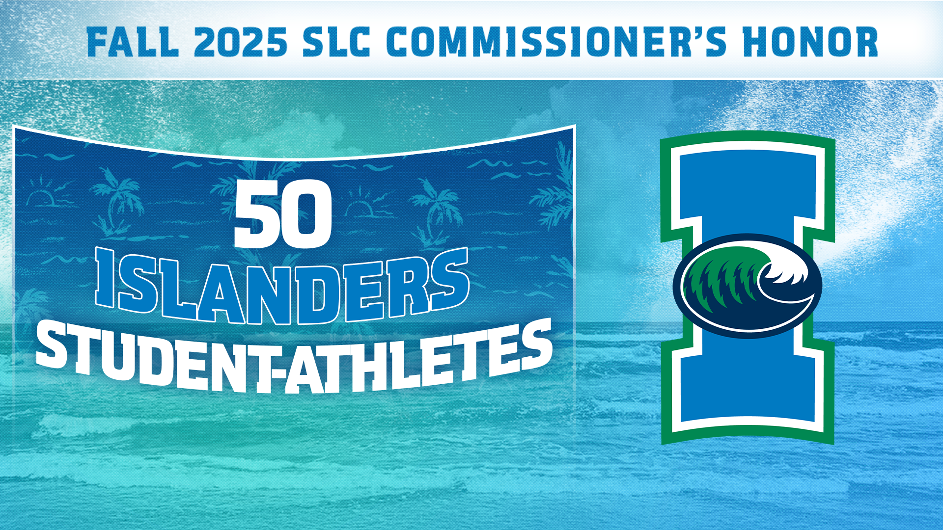 Fall 2025 SLC Commissioner's Honor Roll