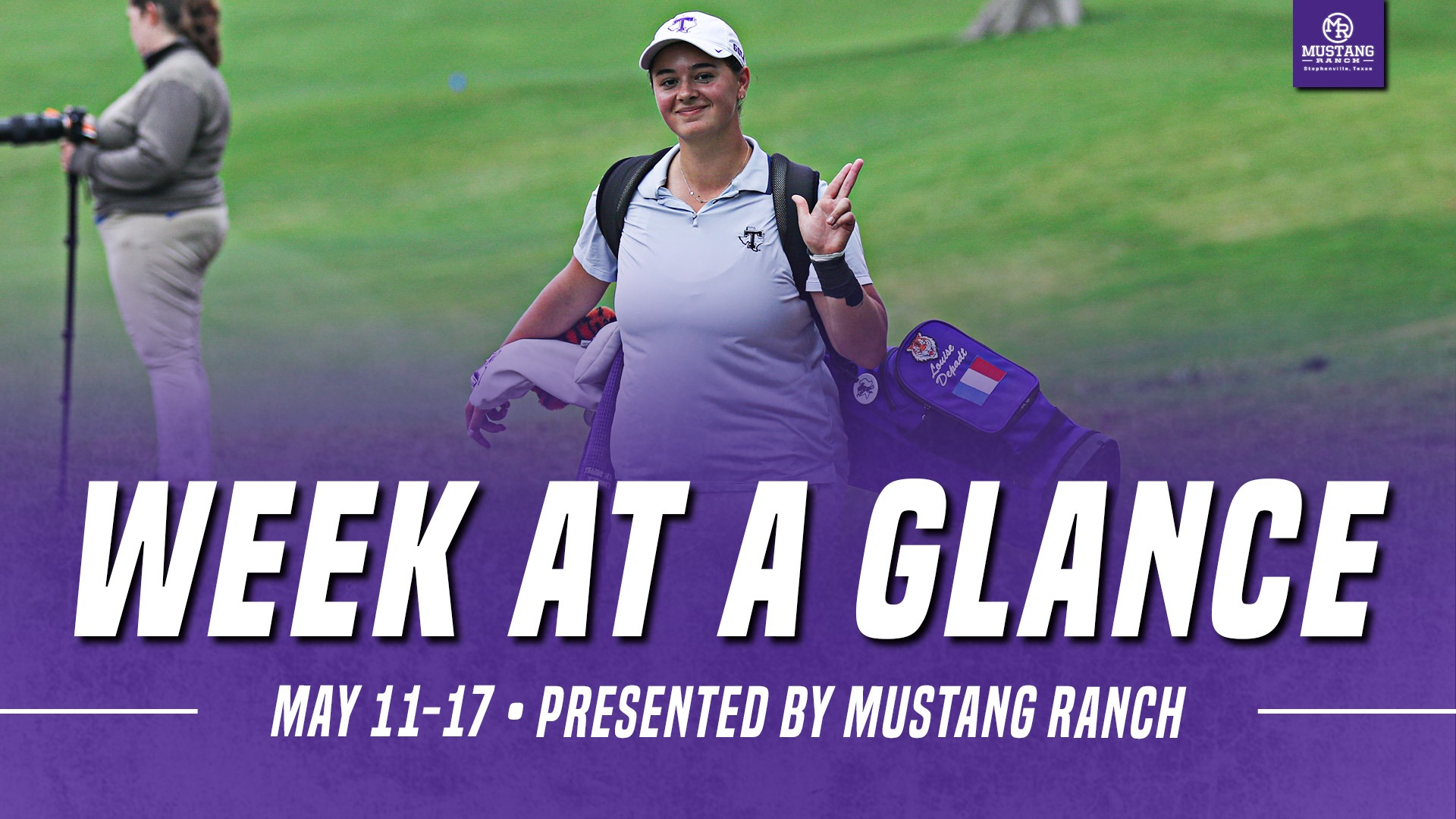 Tarleton State Athletics Week at a Glance on May 11, 2026