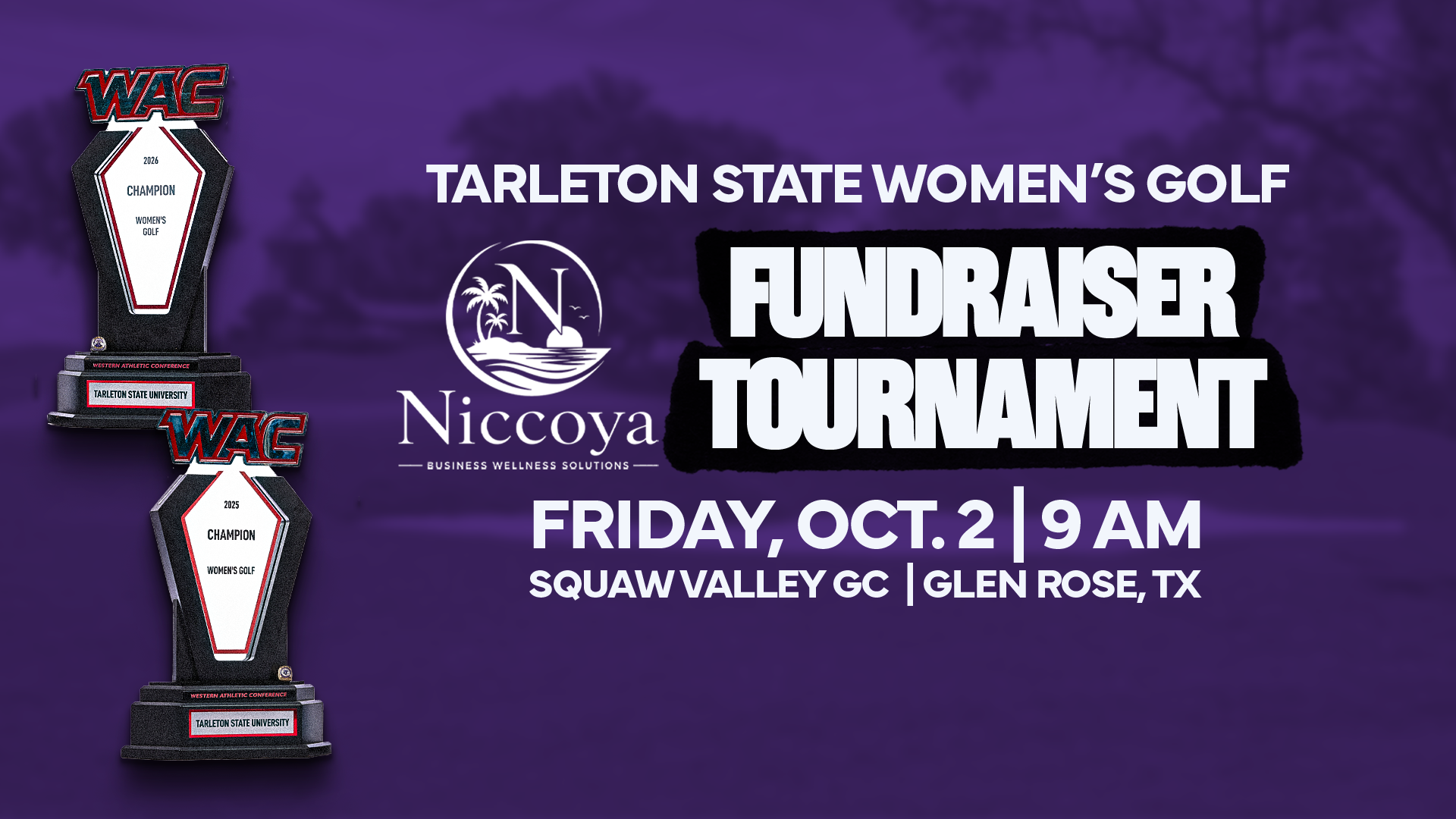 Tarleton State Women's Golf Fundraiser Tournament Graphic