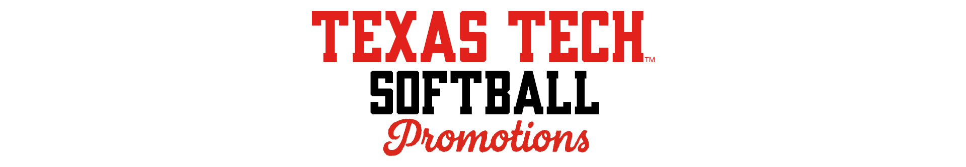Texas Tech Softball Promotions