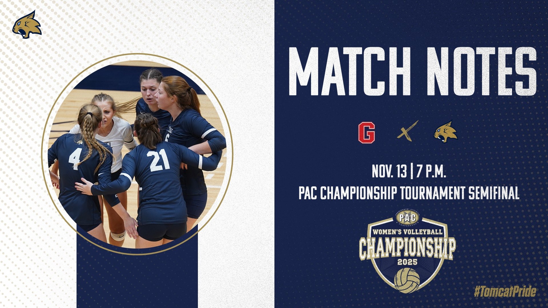 #2N Thiel Tomcats (17-8, 11-5) vs. #4N Grove City (18-8, 9-7) PAC Championship Tournament Semifinal Thursday, Nov. 13, 7 p.m. Maenpa Court at Beeghly Gymnasium, Greenville, Pa.