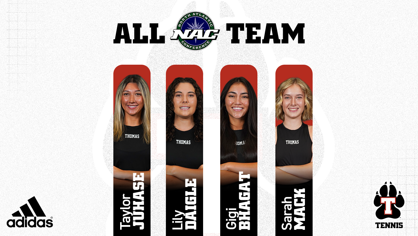 Thomas College Women's Tennis NAC All-Conference graphic featuring four athletes wearing black Thomas College uniforms, standing with their arms crossed against individual red backgrounds. From left to right are Taylor Juhase, Lily Daigle, Gigi Bhagat, and Sarah Mack. Large black lettering at the top reads 