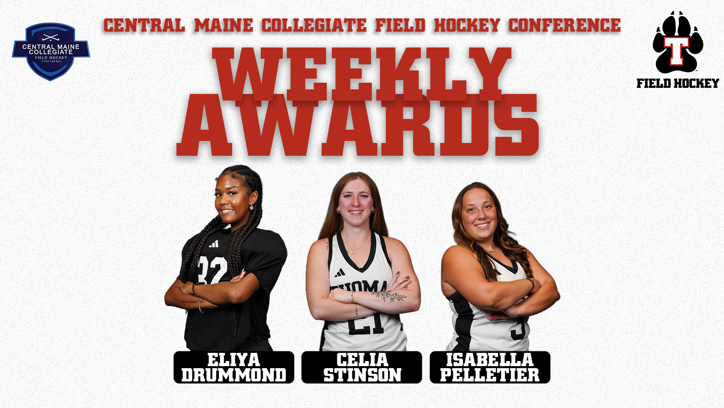 Central Maine Collegiate Field Hockey Conference Weekly Awards graphic featuring Eliya Drummond (left), Celia Stinson (center), and Isabella Pelletier (right). The three athletes stand with their arms crossed wearing Thomas College Field Hockey uniforms against a white background. Large red lettering reads 