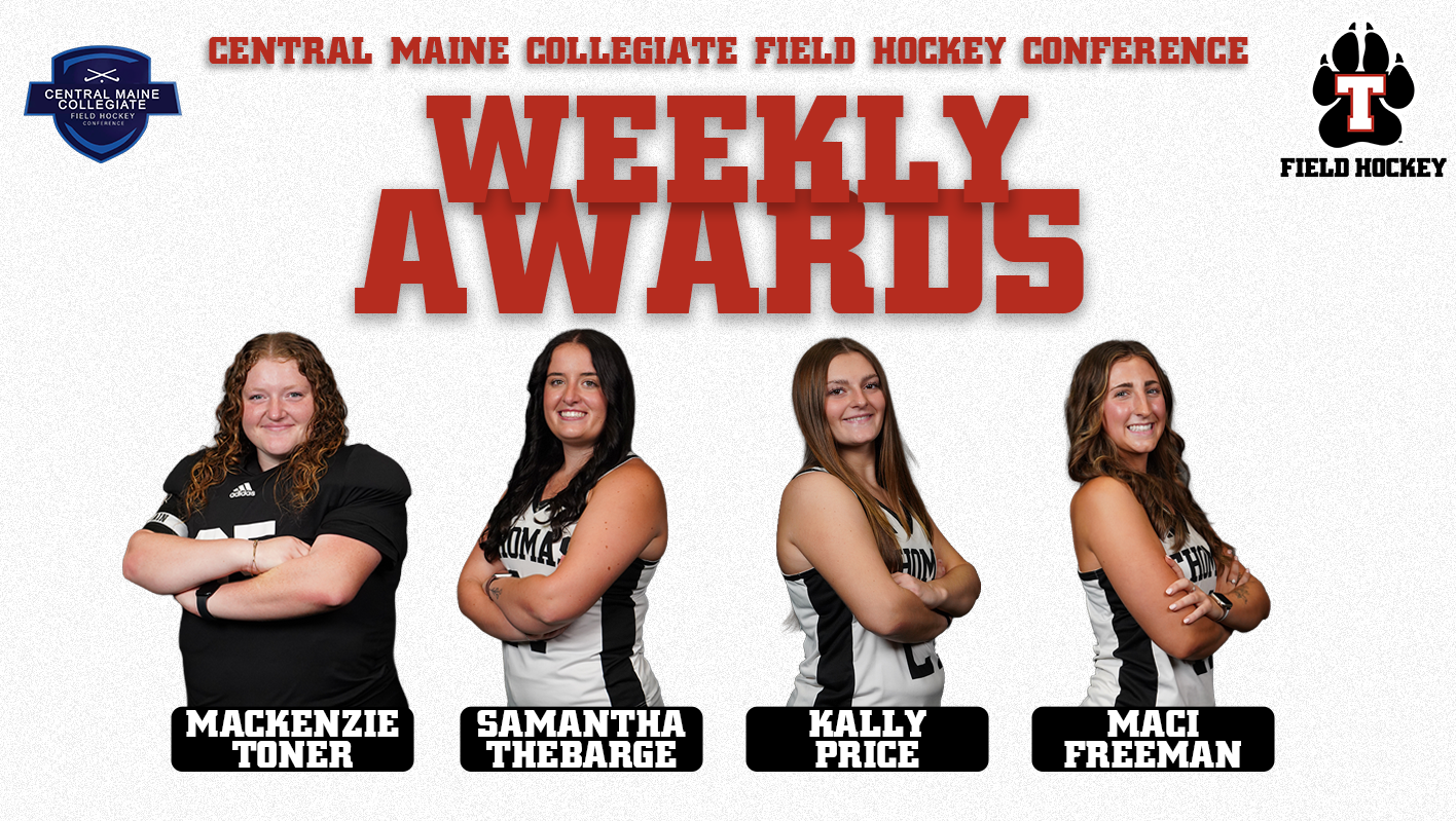 Horizontal Thomas College Field Hockey weekly awards graphic on a white textured background. The Central Maine Collegiate Field Hockey Conference name and large red “Weekly Awards” text appear across the top. Four athletes are pictured below with their arms crossed. From left to right are Mackenzie Toner, Samantha Thebarge, Kally Price, and Maci Freeman, with each athlete’s name displayed in bold white lettering inside a black nameplate. The conference logo is in the upper left corner, and the Thomas College Field Hockey logo is in the upper right.