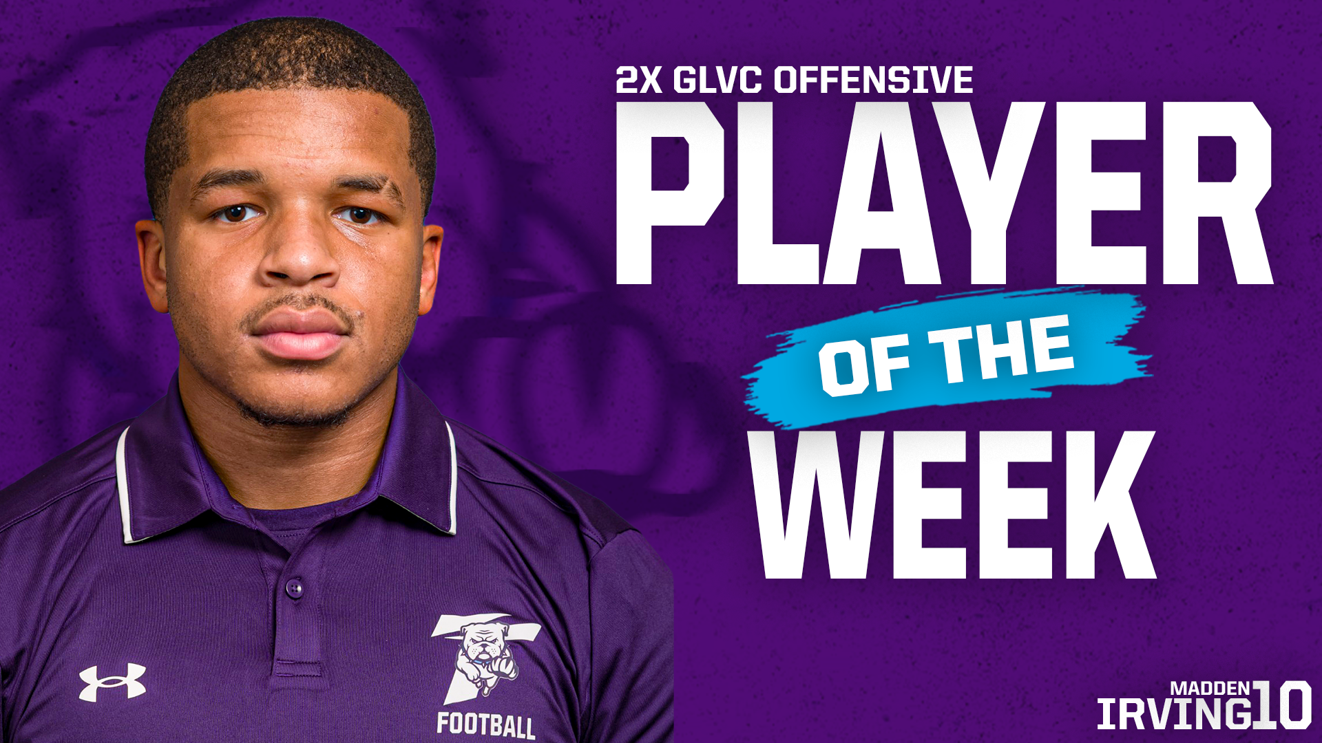Madden Irving 2x GLVC Offensive Player of the Week Announcement