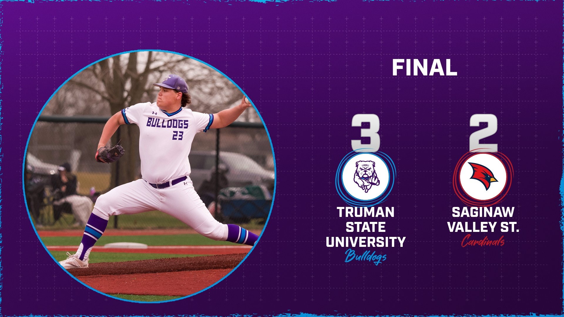 Baseball 4/26/26 Final score: Truman State Bulldogs 3, Saginaw Valley St. Cardinals 2