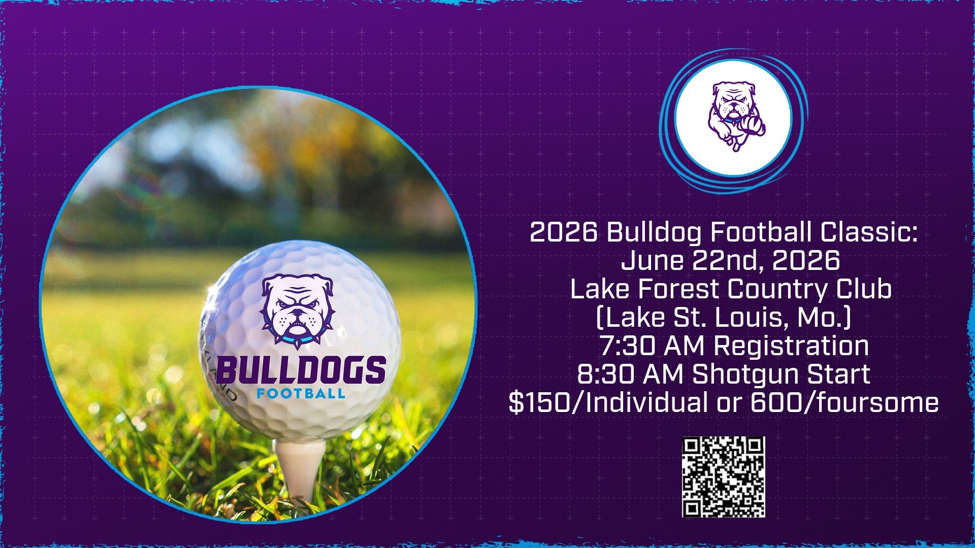 2026 Bulldog Football Classic golf tournament June 22nd at Lake Forest Country Club, $150 individual or $600 foursome