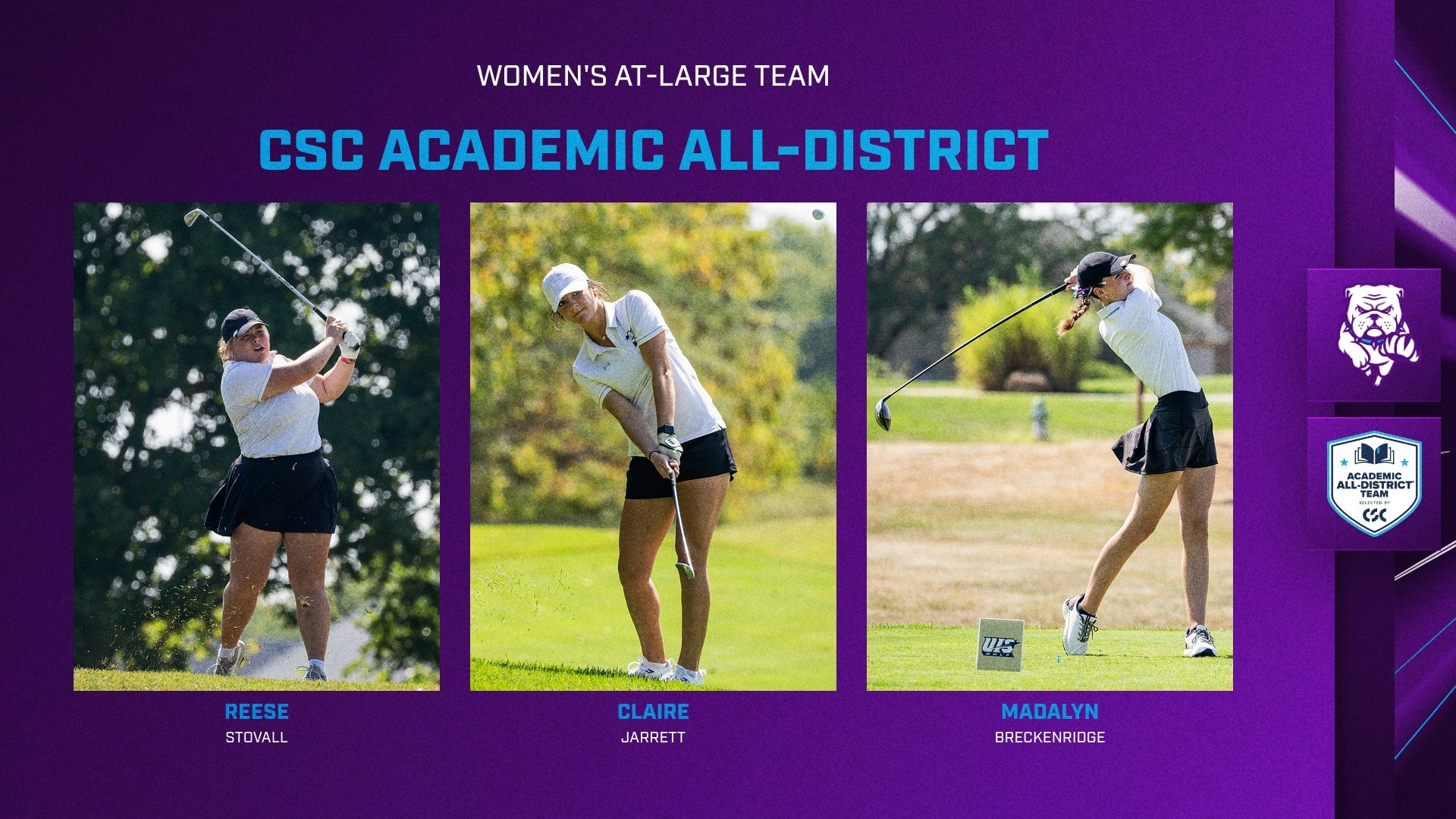 2026 Women's Golf CSC Academic All-District CSC Academic All-District women’s golf panel featuring players Reese, Claire, and Madalyn.