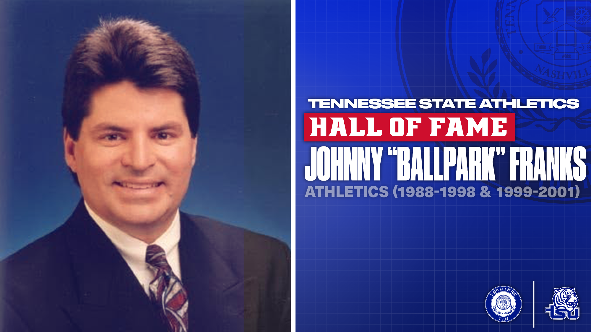 TSU HOF: Johnny “Ballpark” Franks — Sports Information