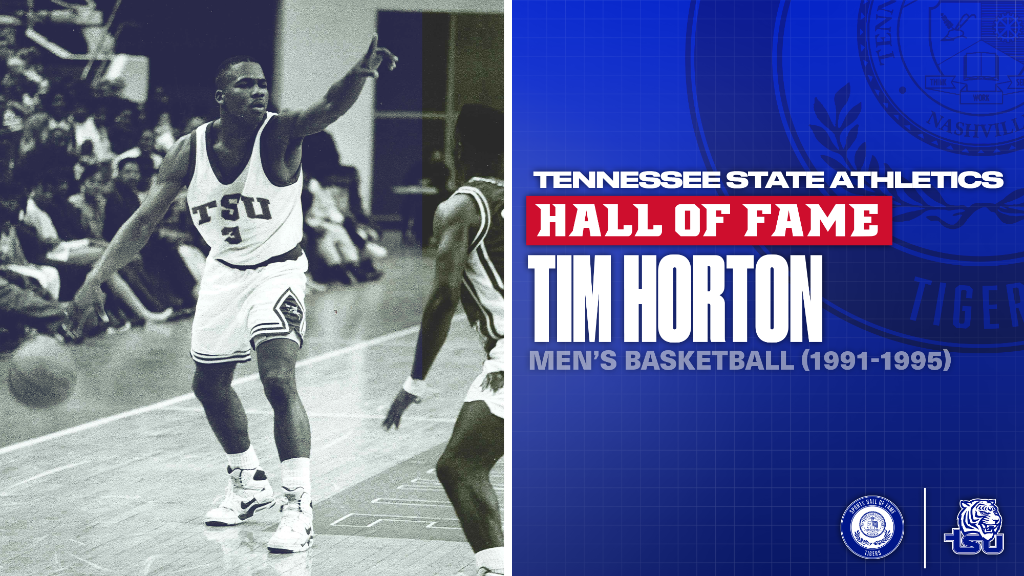 TSU HOF: Tim Horton | Men’s Basketball | 1991-95