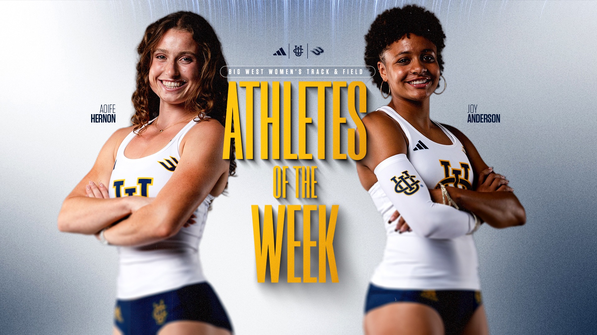 Big West Women's Track and Field Athletes of the Week Aoife Hernon and Joy Anderson