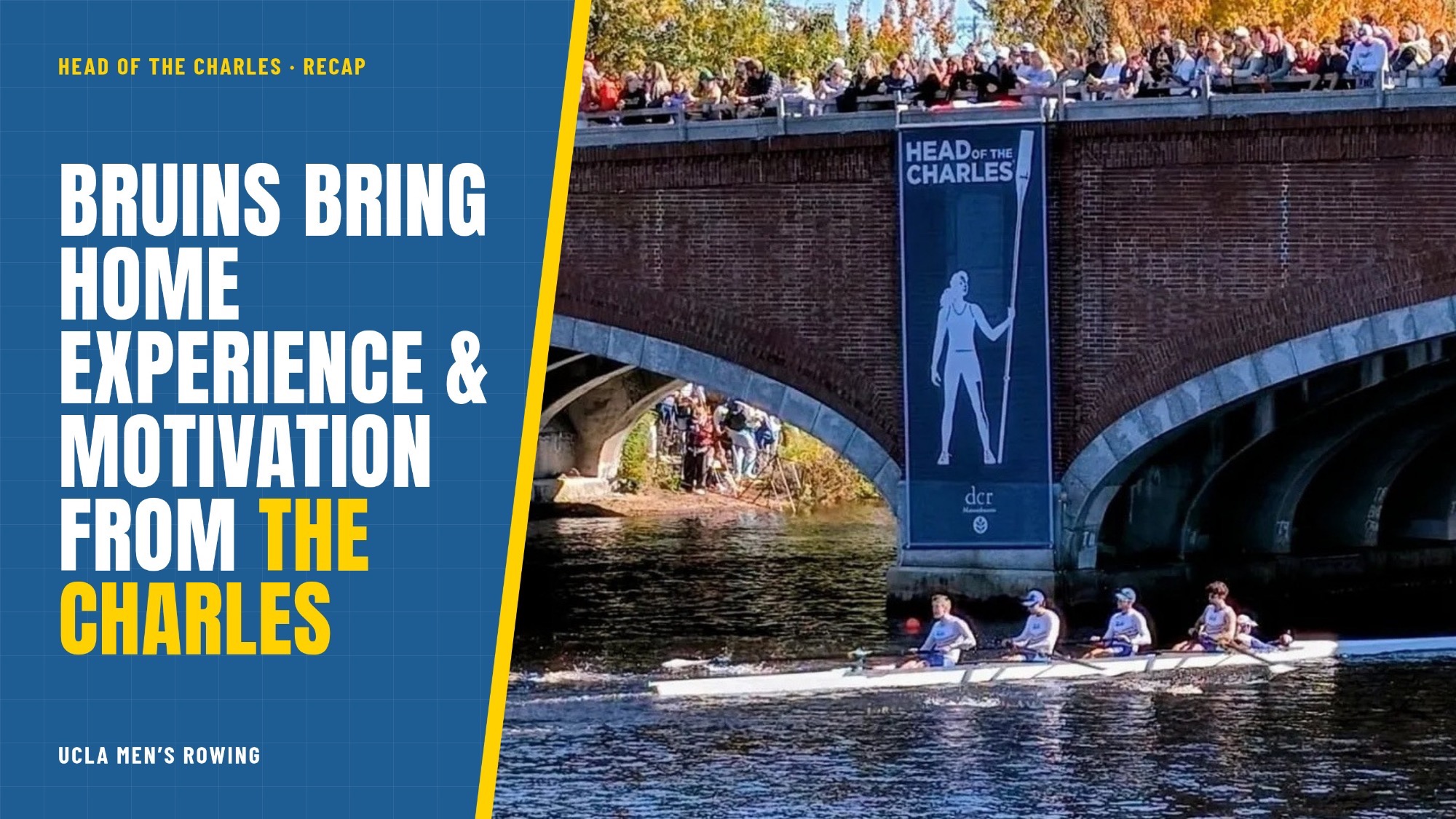 Men’s Rowing in a 4+shell underneath Elliot Bridge at HOCR