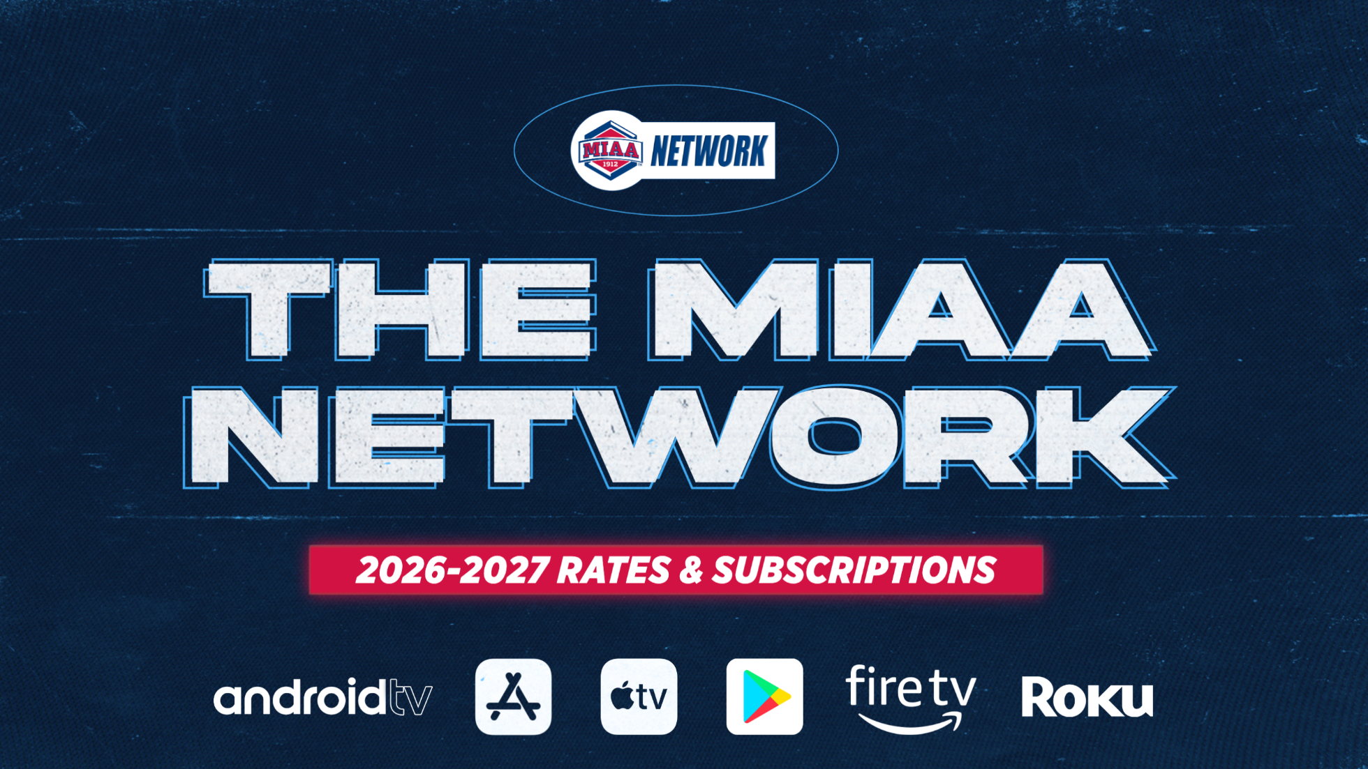 2026-27 MIAA Network Graphic