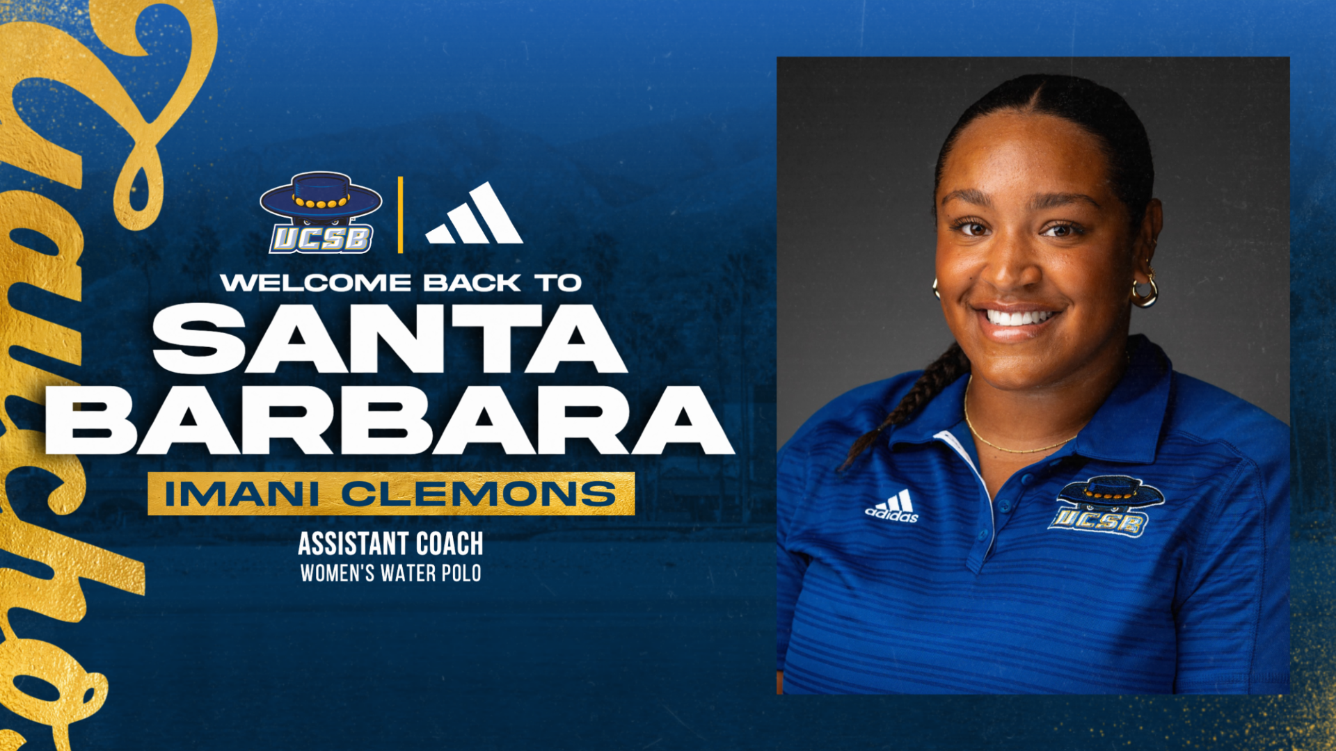Welcome Back to Santa Barbara Imani Clemons