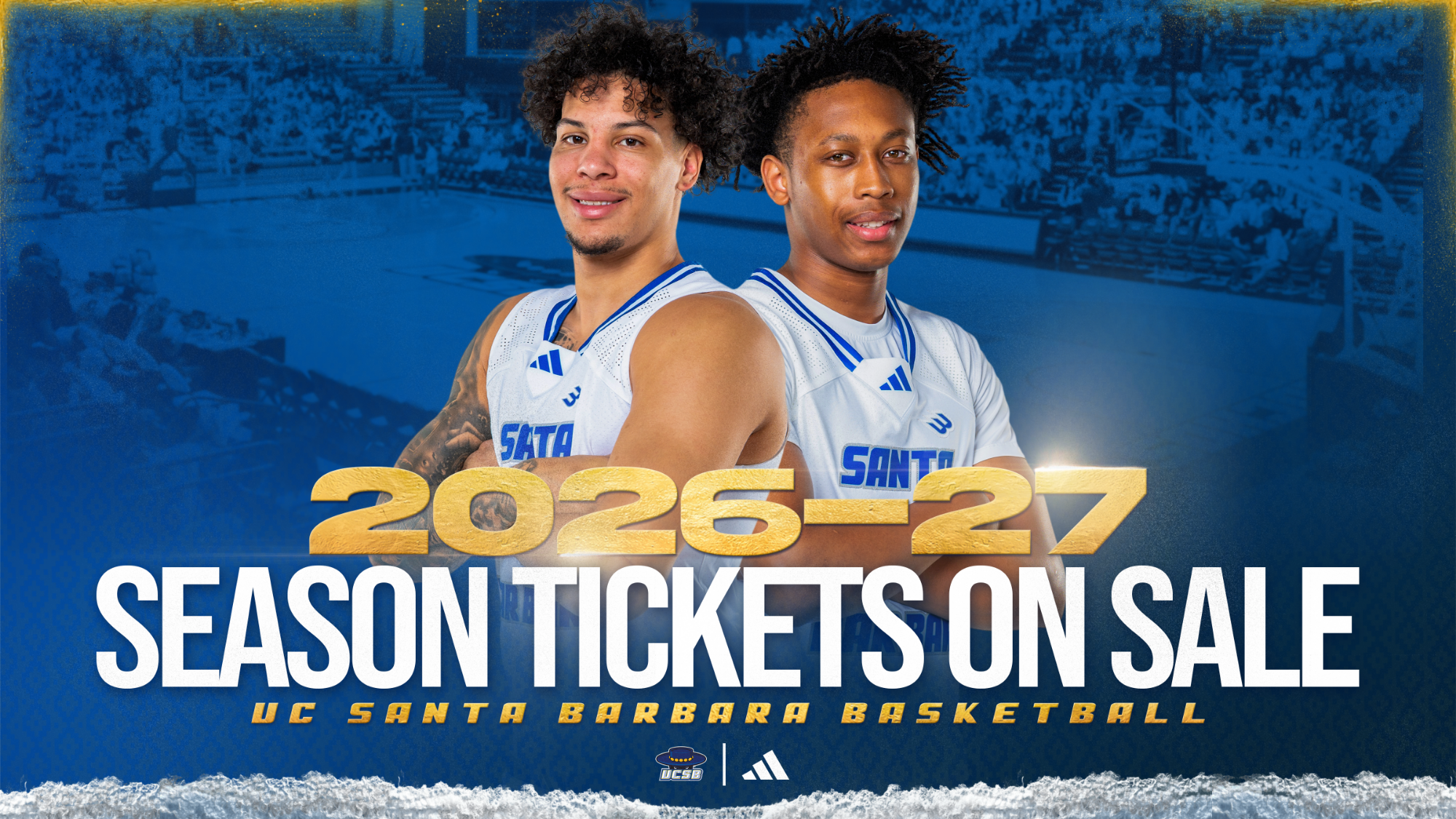 2026-27 Season Tickets on Sale Now. UC Santa Barbara Basketball. Portrait photos of Miro and CJ Shaw in front of a packed Thunderdome with a blue overlay.