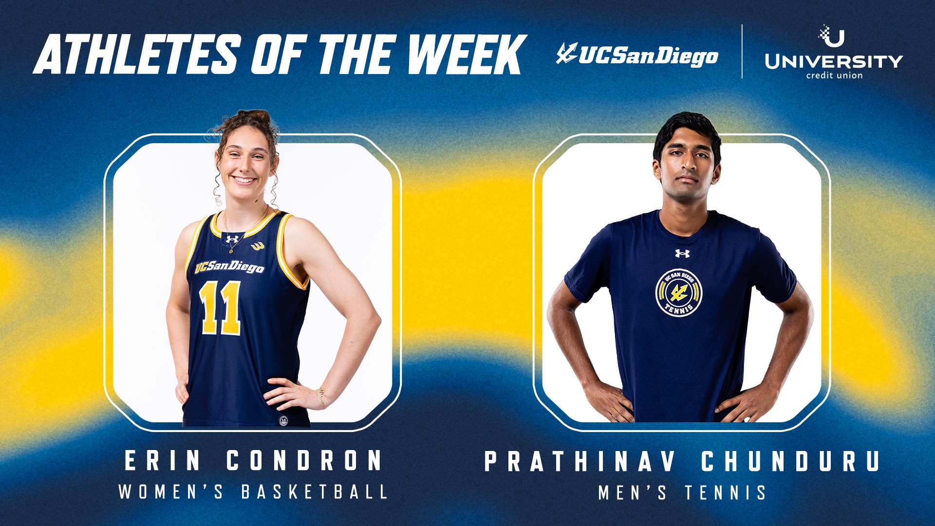 Athletes of the Week for Jan. 19 are Erin Condron and Prathinav Chunduru