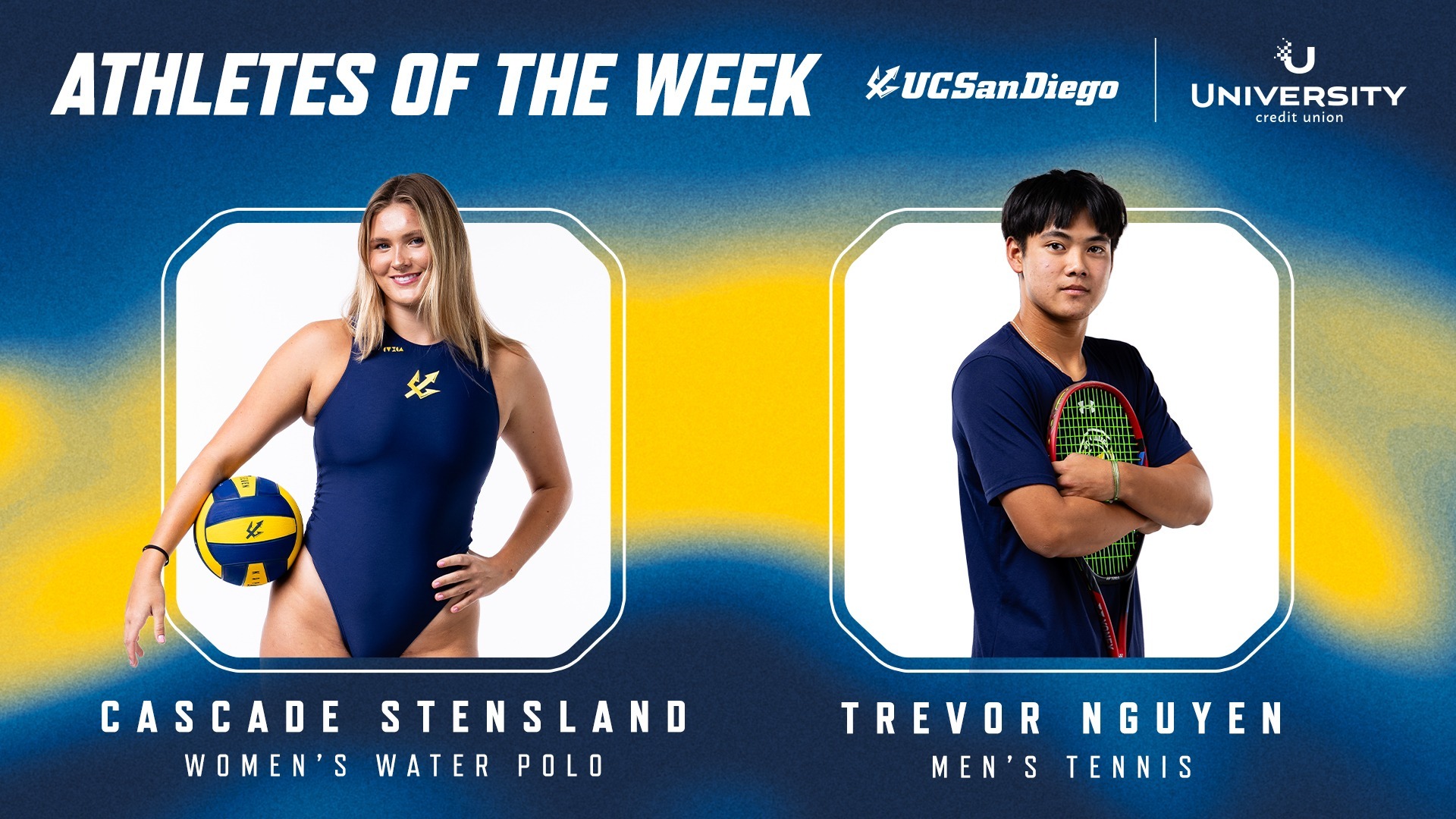 UCU Athletes of the Week for March 2. are Stensland and Nguyen