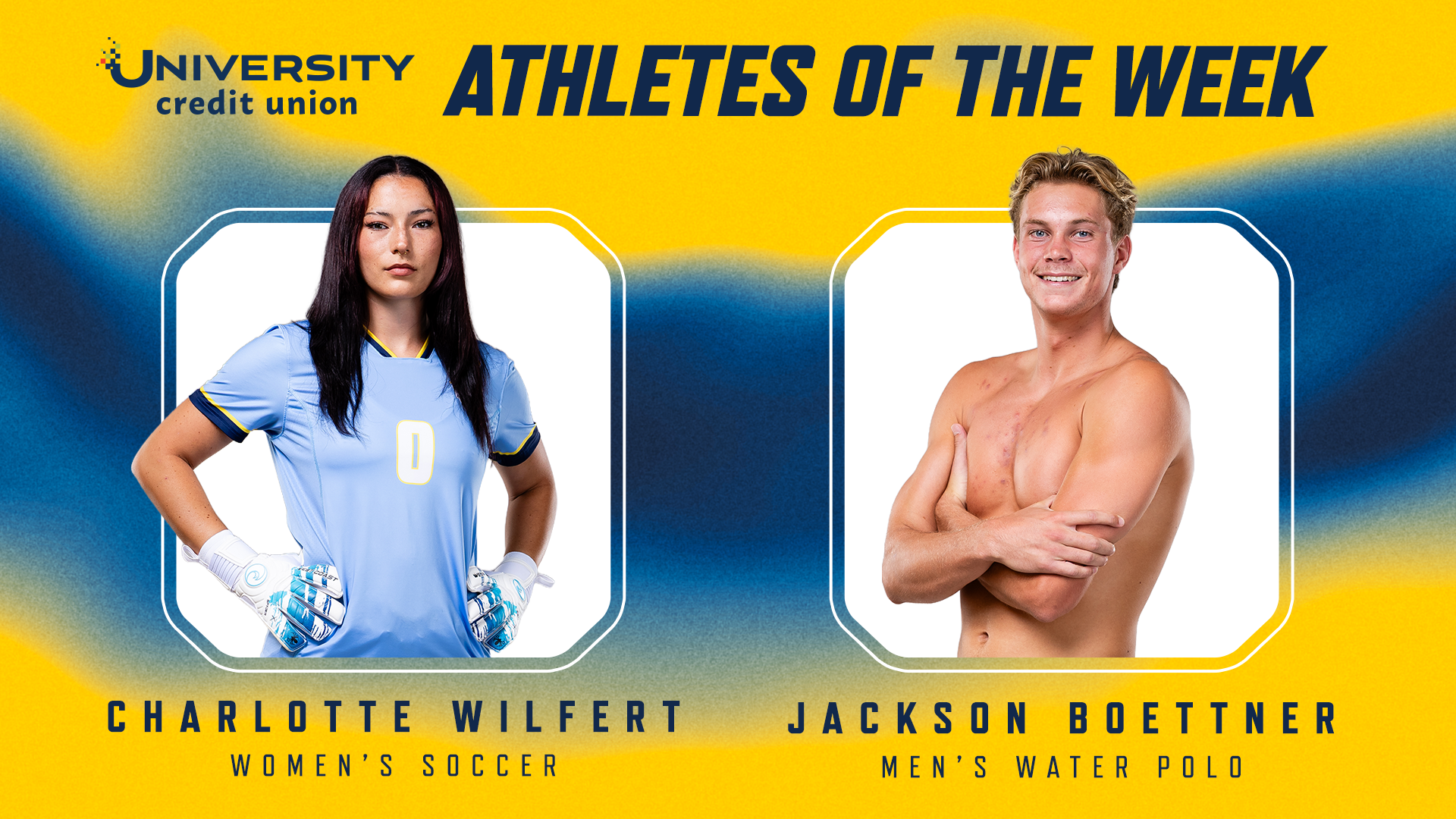  UCU Athletes of the Week for Sept 28th. are Wilfert and Boettner