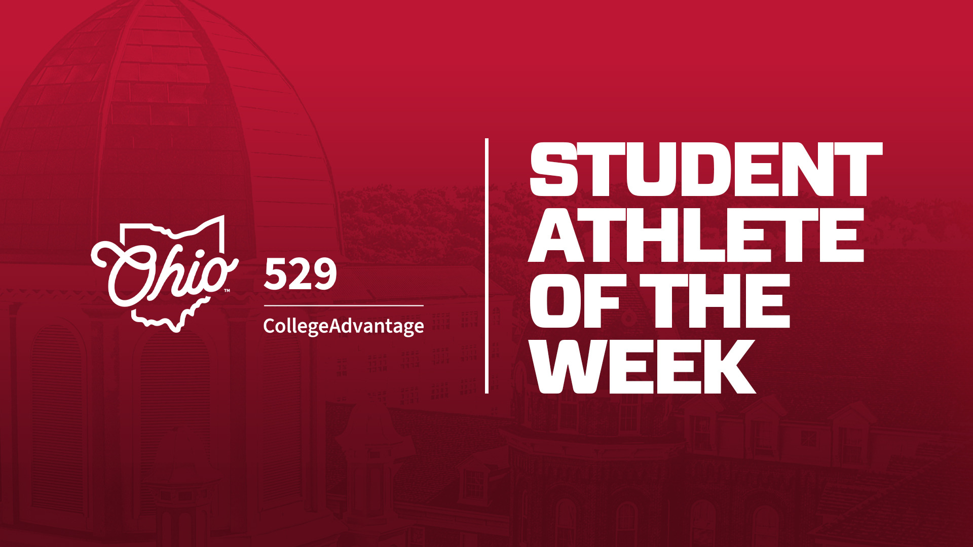 Ohio 529 CollegeAdvantage logo with the words Student-Athlete of the Week on a red background