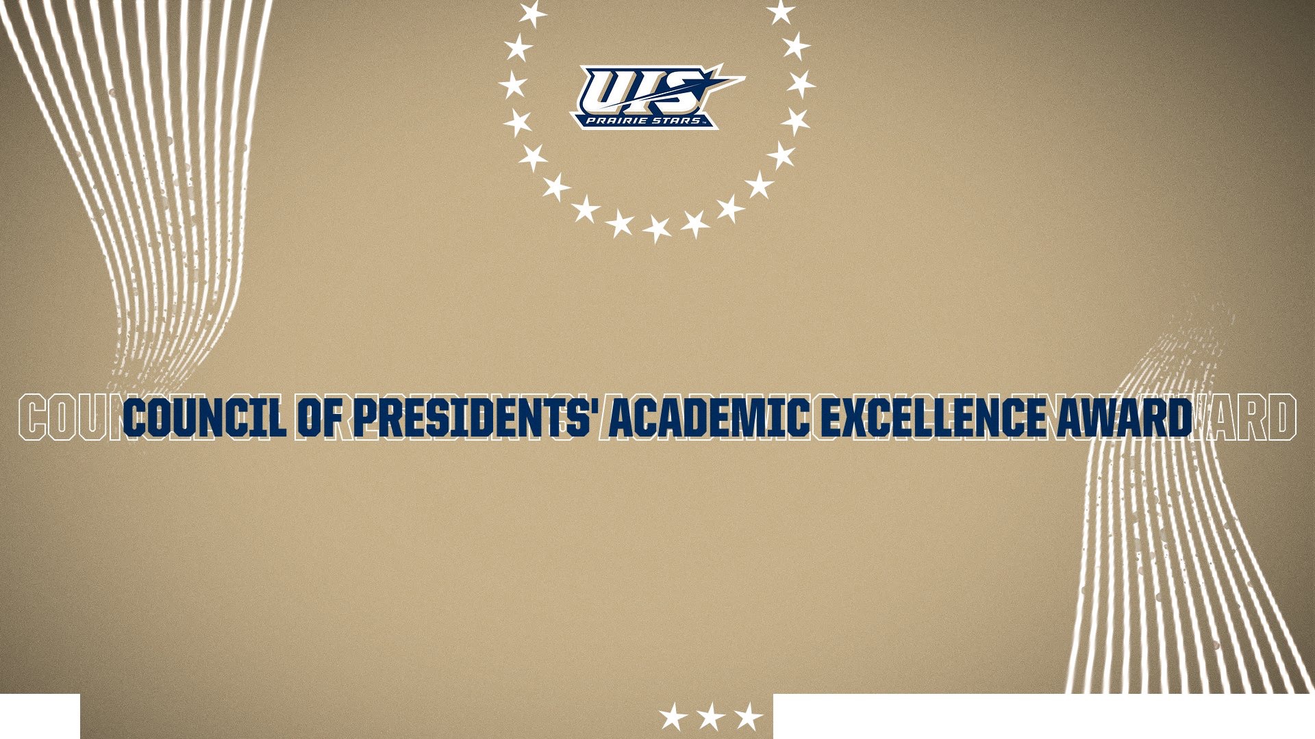 COUNCIL OF PRESIDENTS' ACADEMIC EXCELLENCE AWARD