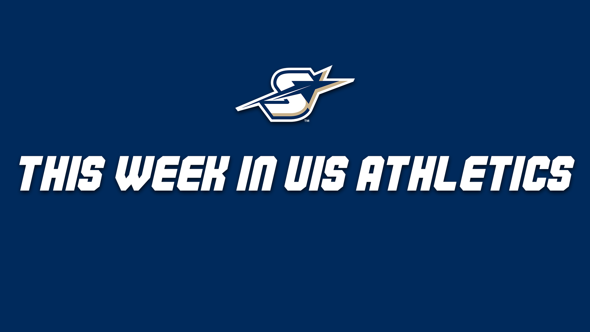 This Week in UIS Athletics, UIS 