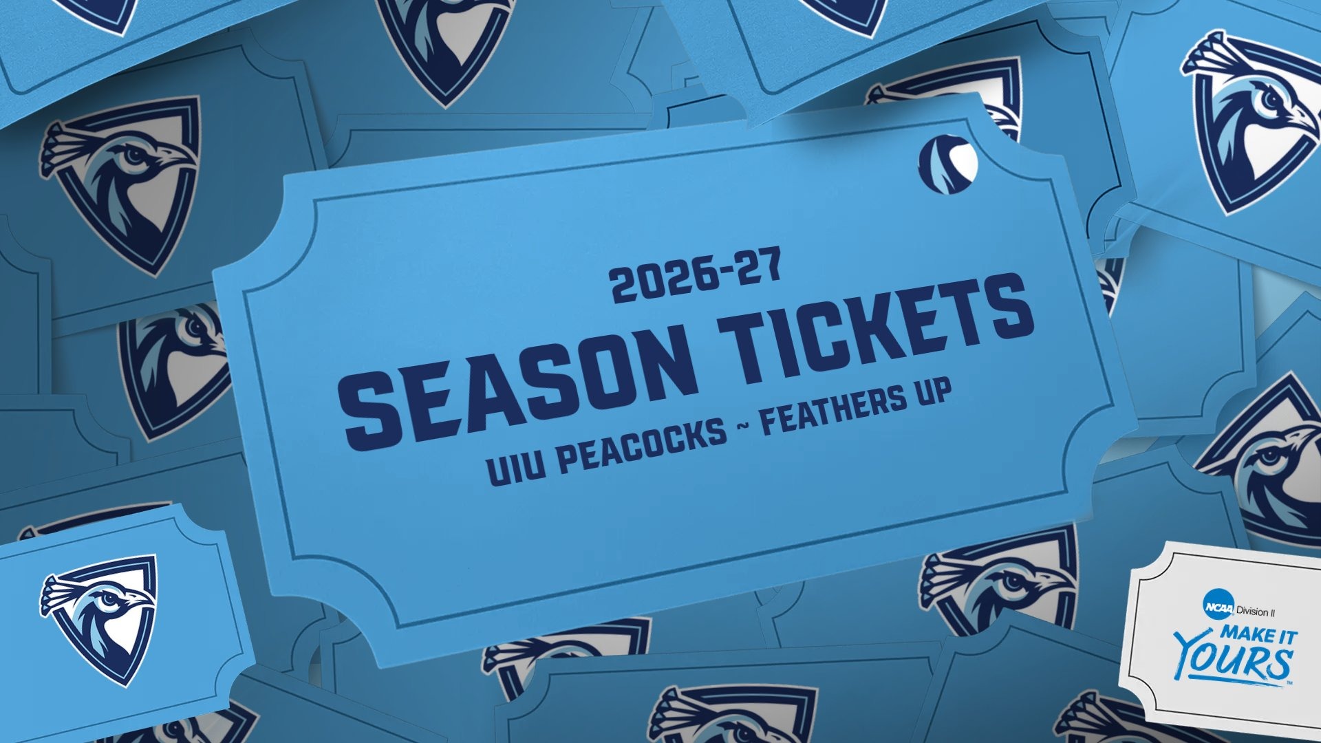 2026-27 Season Tickets UIU Peacocks - Feathers Up