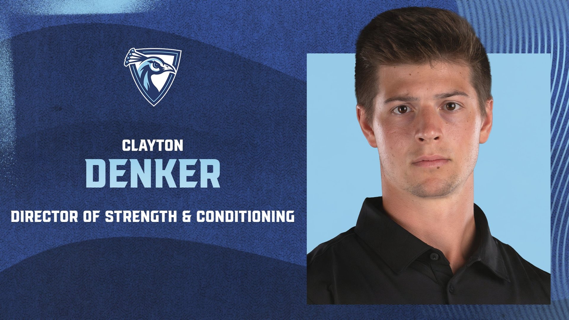 Clayton Denker Head Strength and Conditioning Director Announcement Graphic