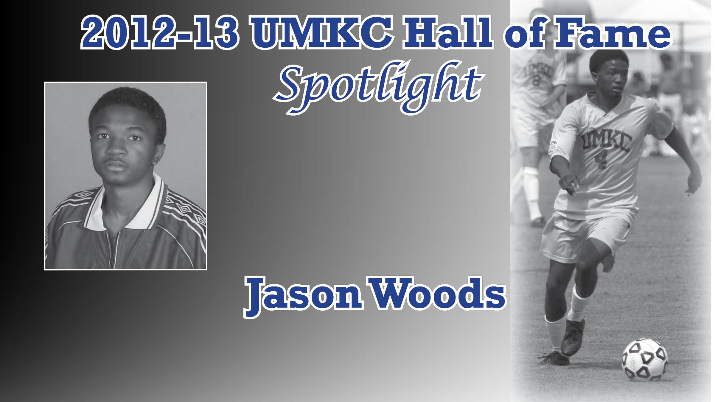 Hall of Fame Spotlight - Jason Woods - University of Missouri-Kansas City