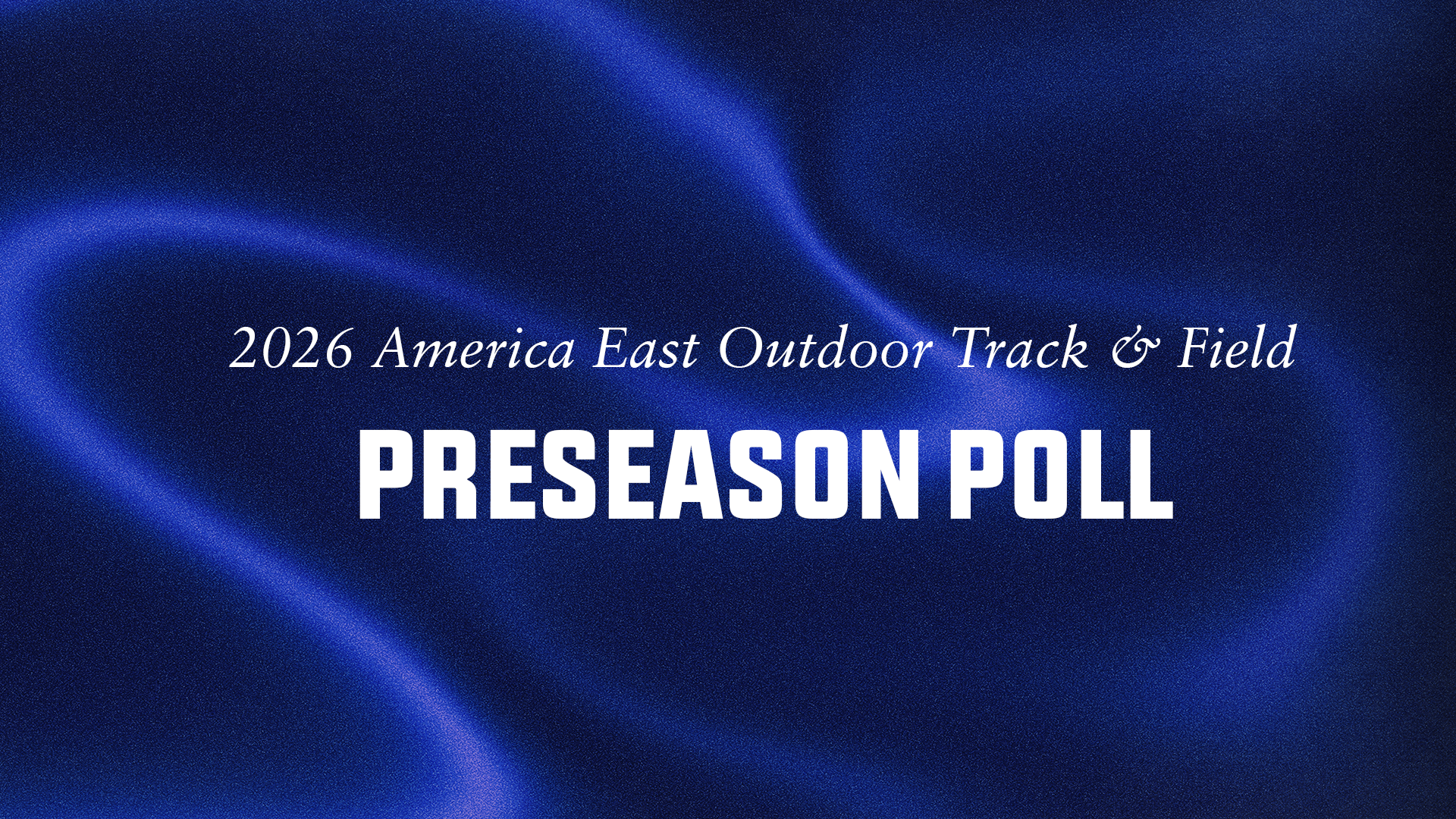 2026 Outdoor Preseason Poll Graphic