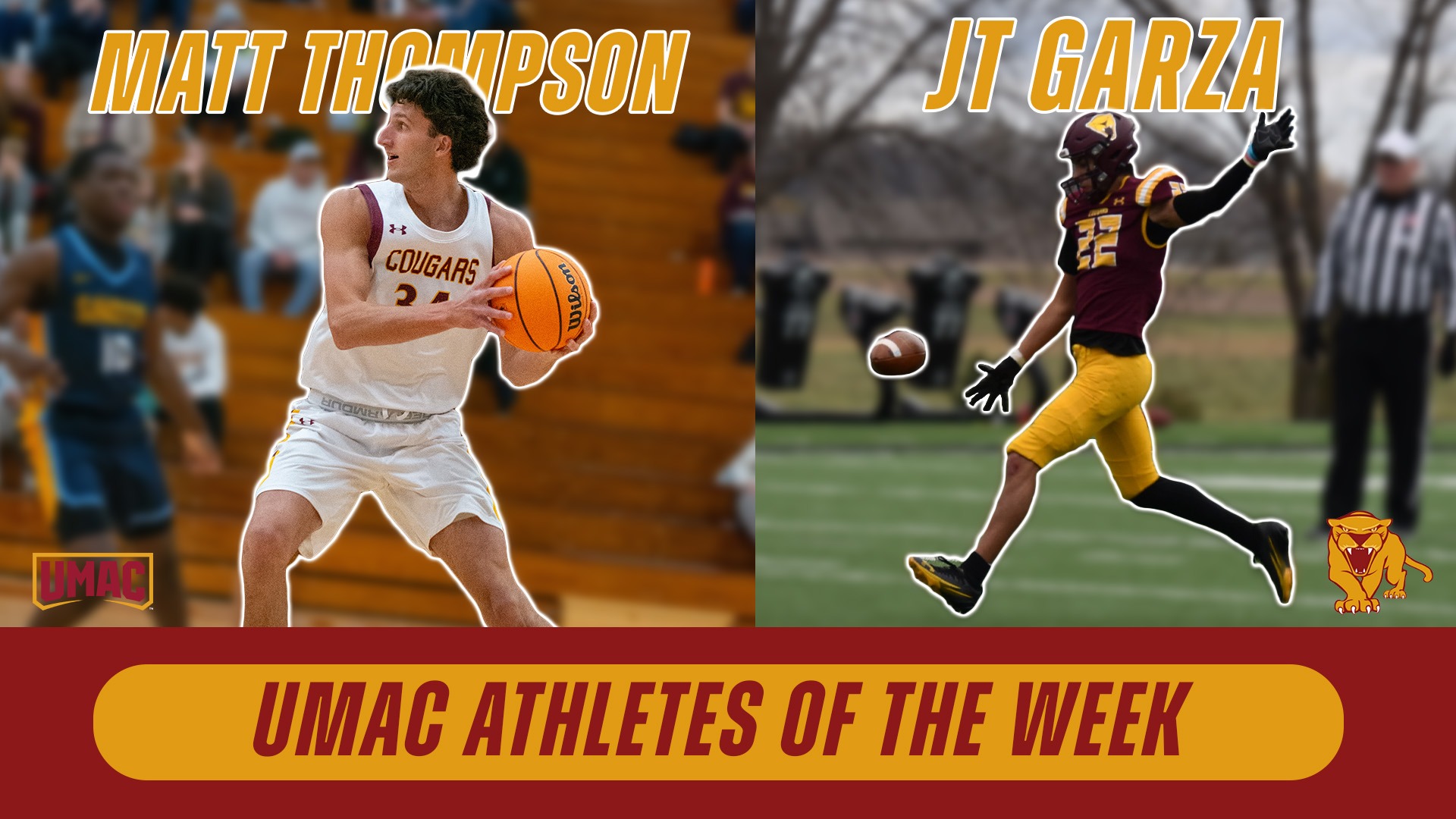 Matt Thompson JT Garza UMAC Player of the Week