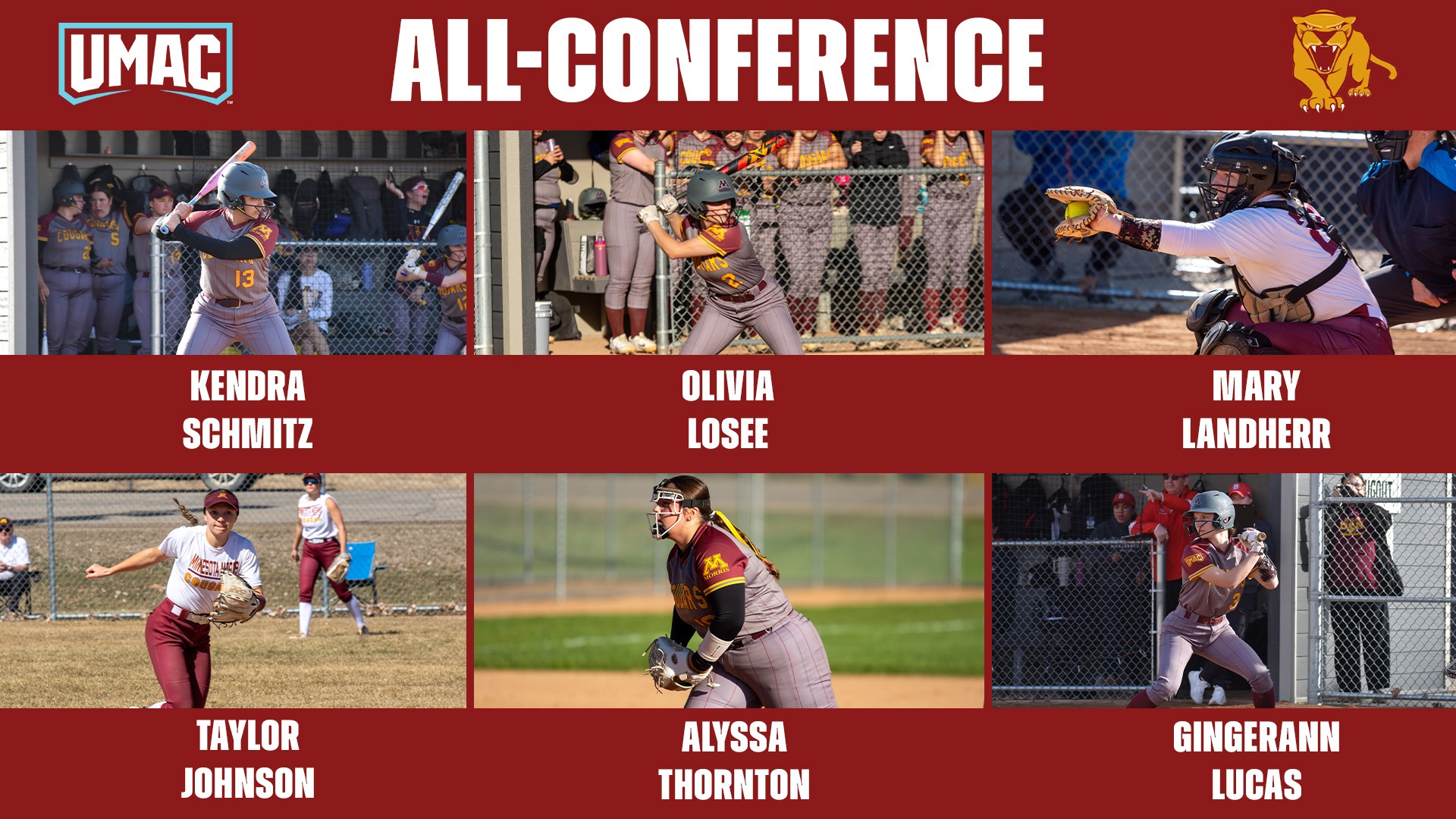 UMAC All-Conference Kendra Schmitz Olivia Losee Mary Landherr Taylor Johnson Alyssa Thornton GingerAnn Lucas