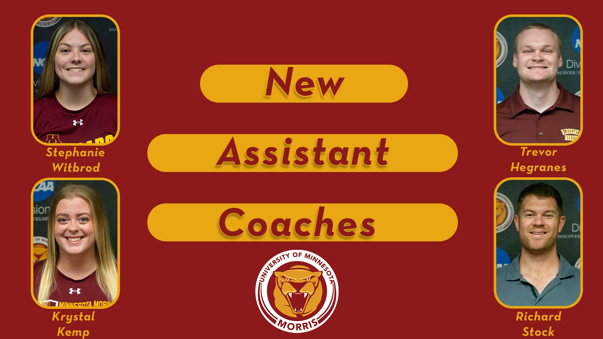New Assistant Coaches Stephanie Witbrod Trevor Hegranes Krystal Kemp Richard Stock