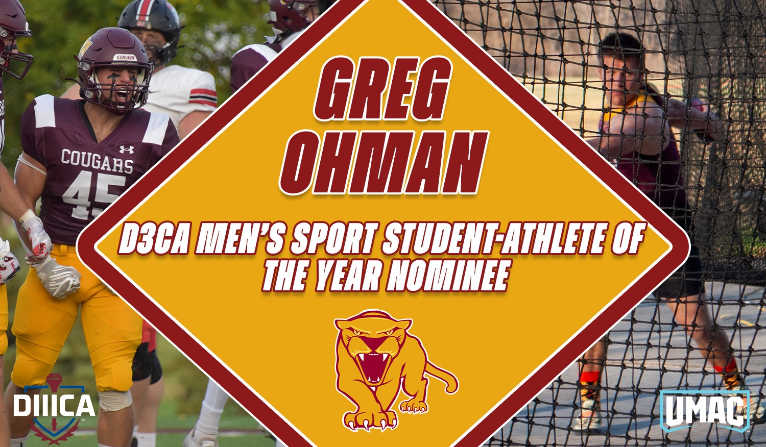 Greg Ohman D3ca Men’s Sport Student-Athlete of  the Year nominee UMN Morris Cougar Logo DIIICA Logo UMAC Logo