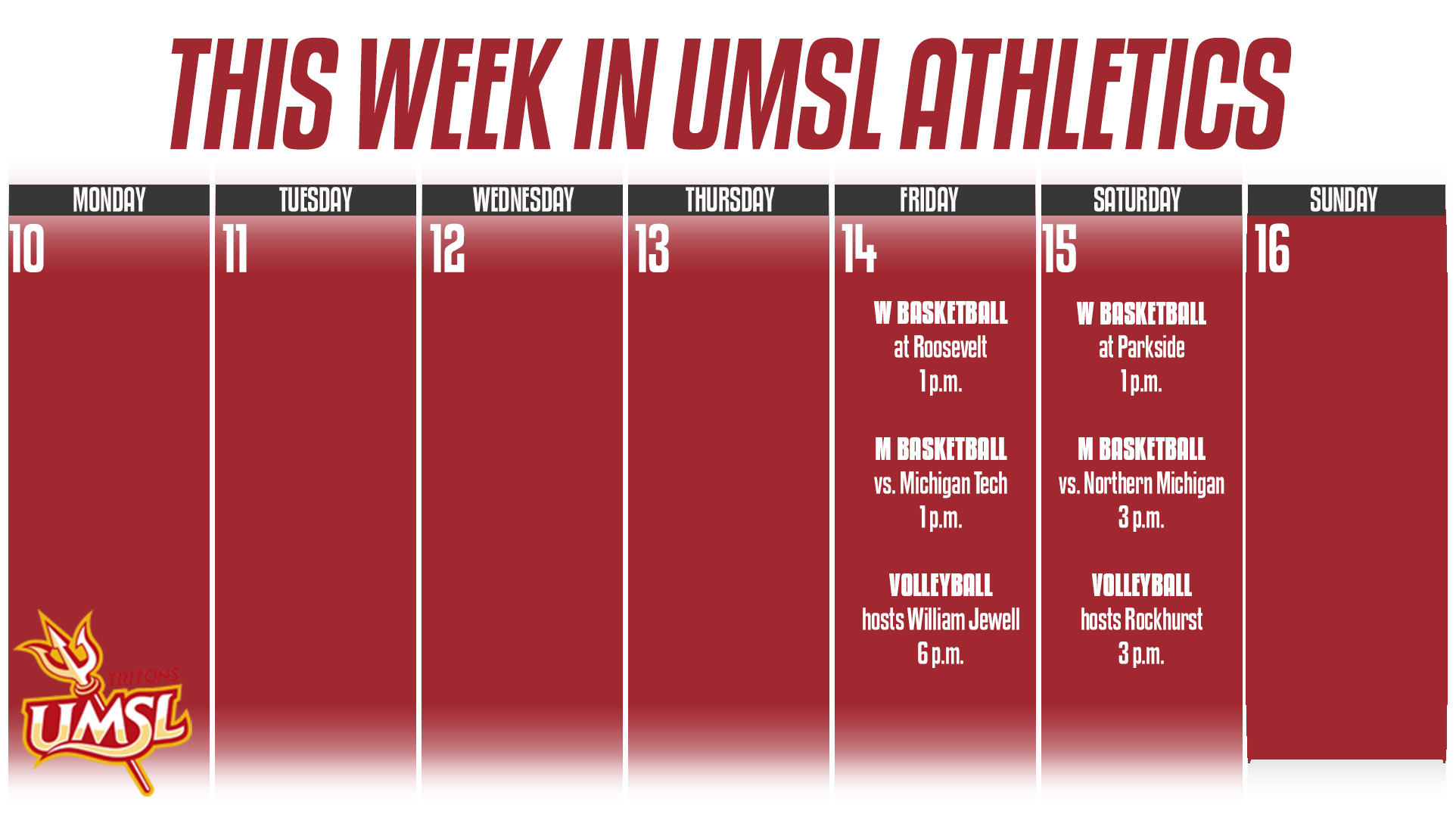 Weekly Calender of Events for UMSL Athletics for the week of November 10 - 16