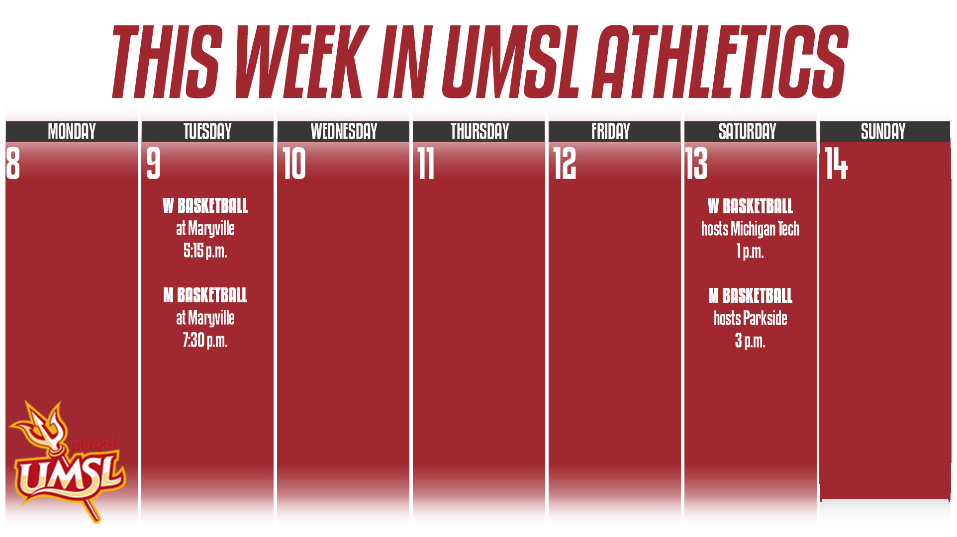 Weekly Calender of Events for UMSL Athletics For December 8 - 14