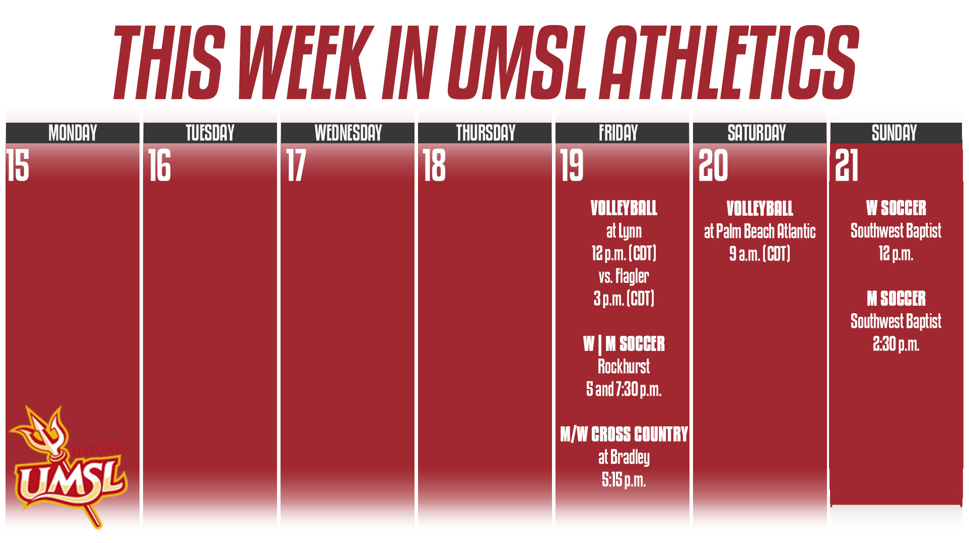 This week's UMSL Athletic Calender of Events for Sept. 15-21