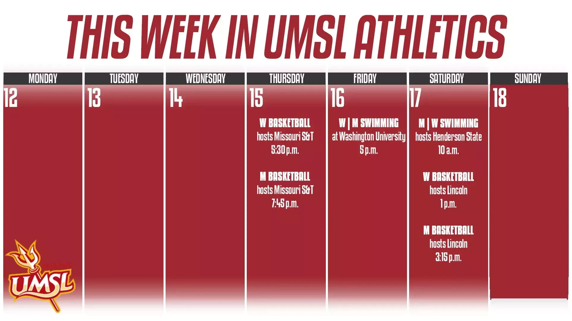 Weekly Calender of UMSL Athletic events for the week of January 12 - 18