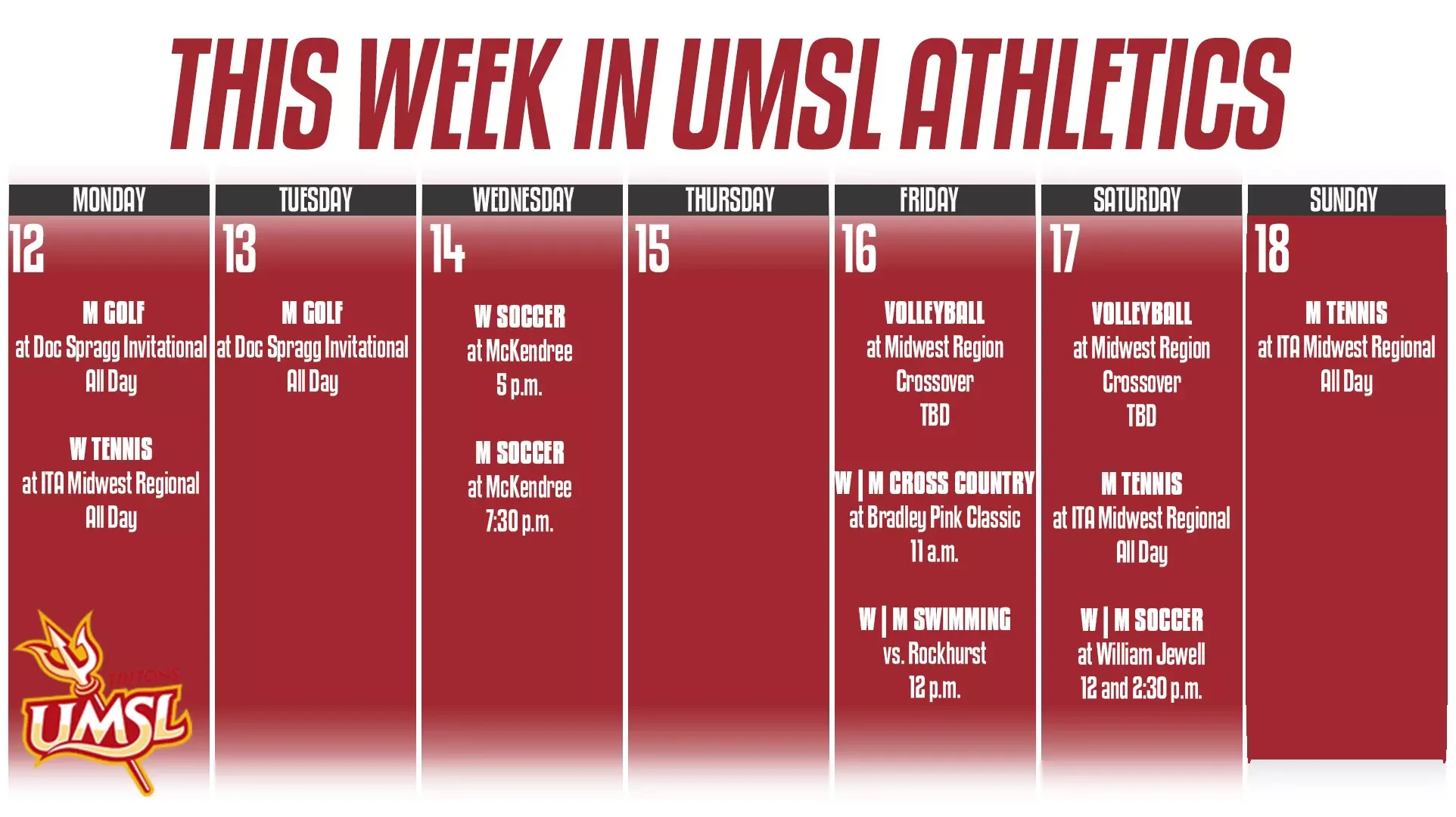 Weekly Calender of UMSL Athletic events for the week of October 12 - 18